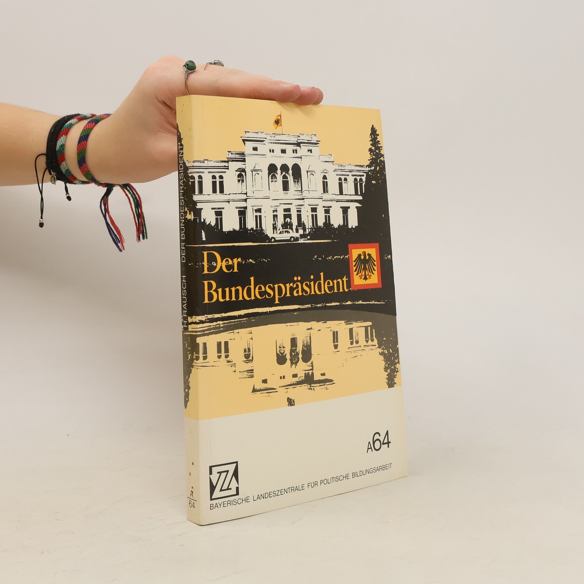 H. Rausch Der Bundesprasident