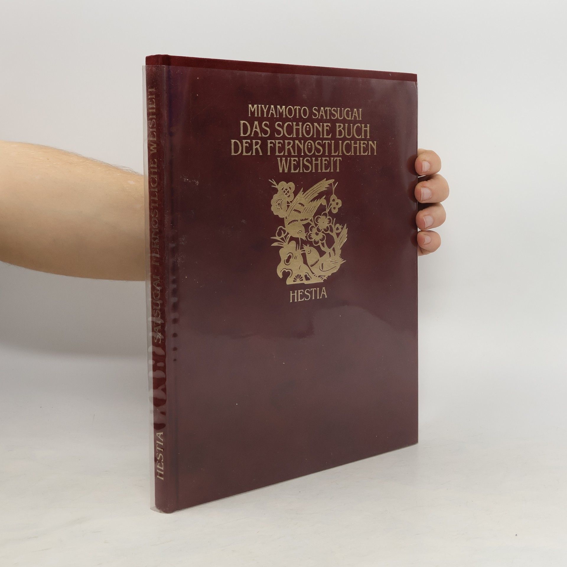 Satsugai Miyamoto Das schöne Buch der fernöstlichen Weisheit