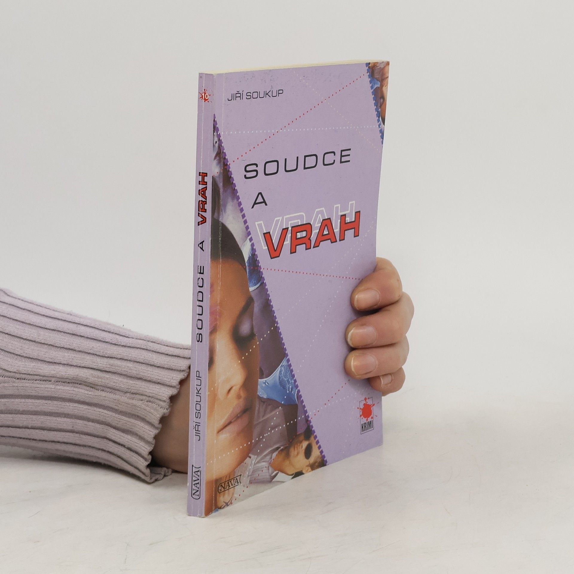 Jiří Soukup Soudce a vrah