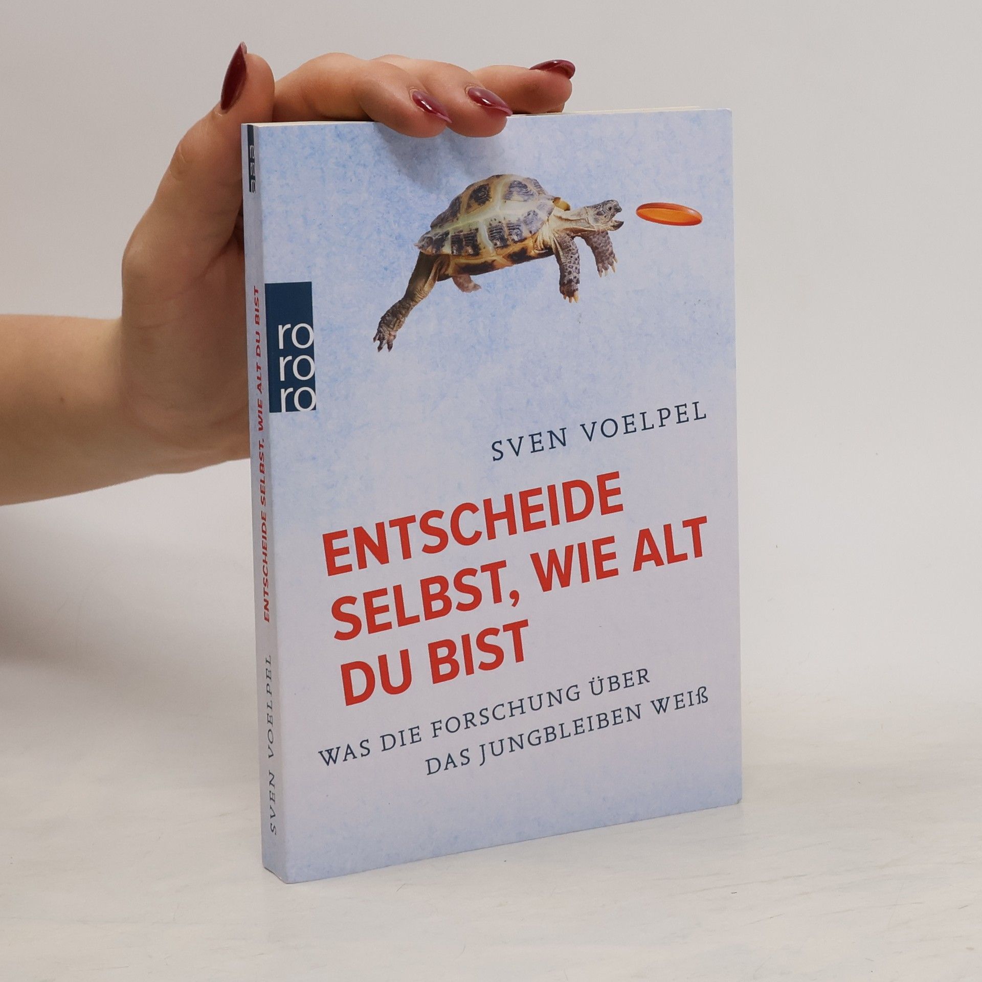Sven Voelpel Entscheide selbst, wie alt du bist