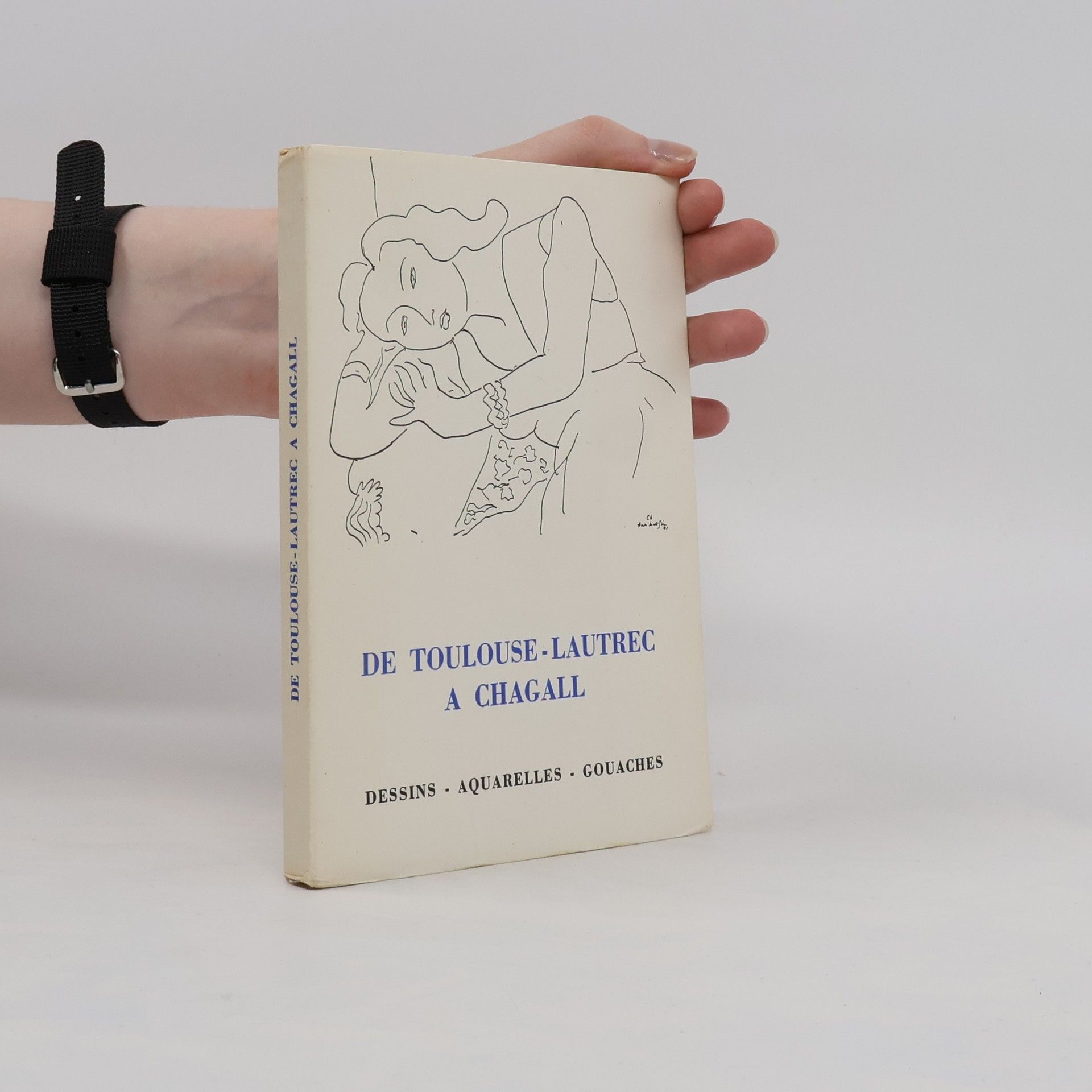 Collectif d'auteurs De Toulouse - Lautrec à Chagall