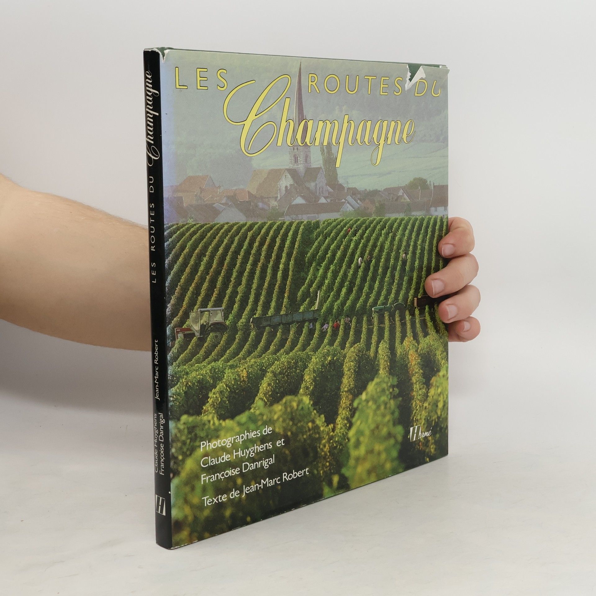 Jean Marc Robert Les routes du champagne
