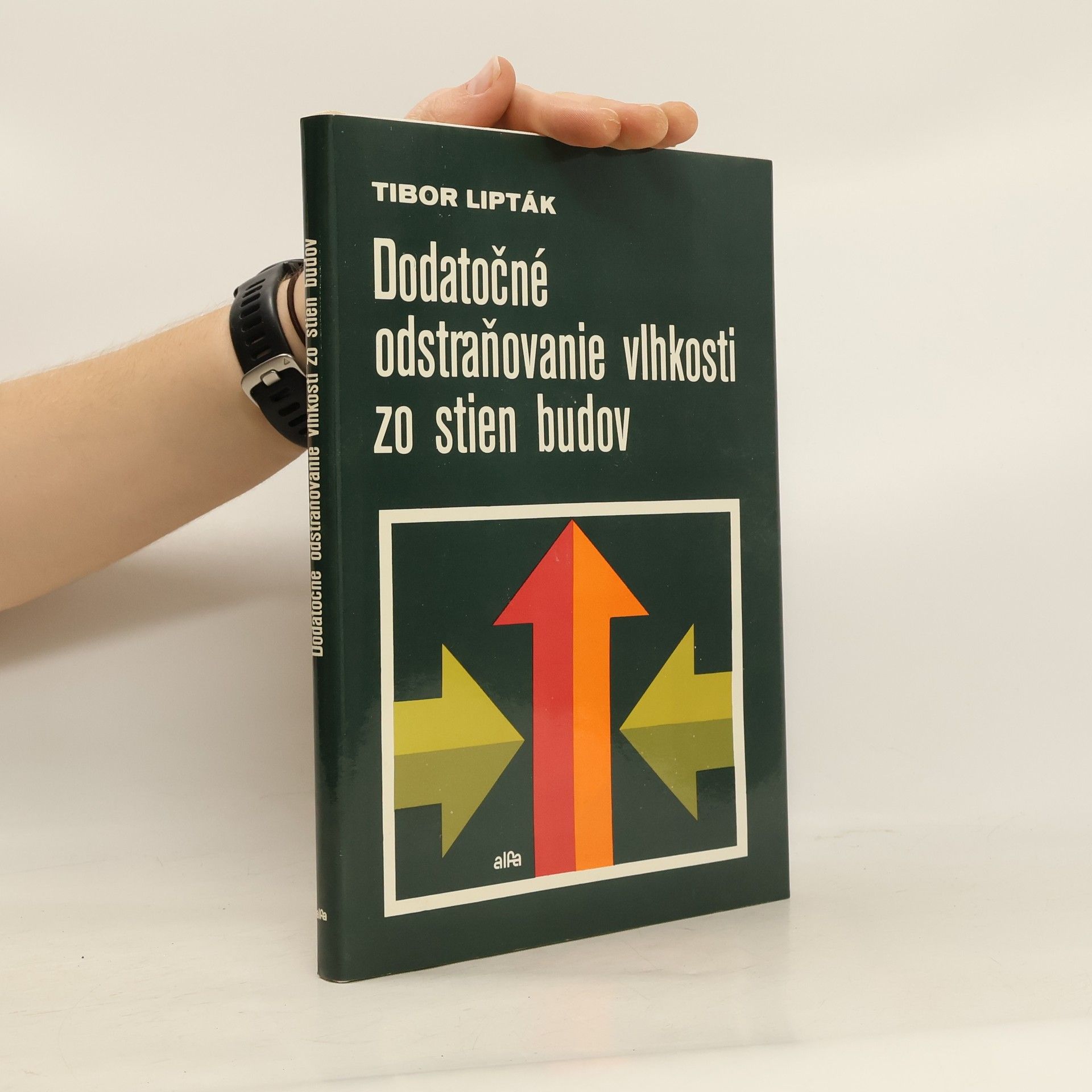 Tibor Lipták Dodatočné odstraňovanie vlhkosti zo stien budov