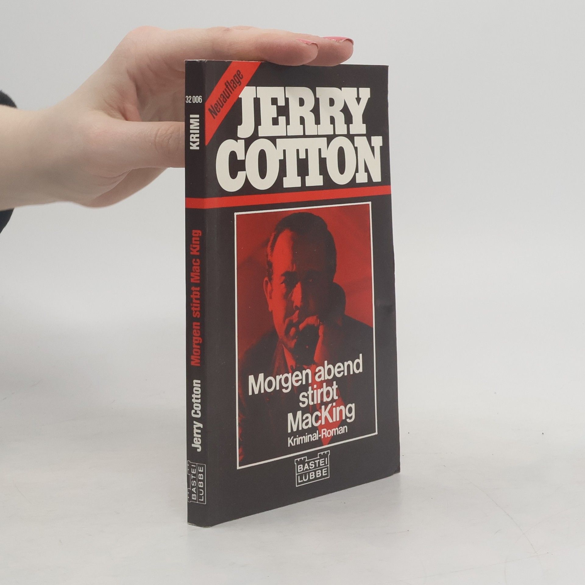 Jerry Cotton Morgen abend stirbt MacKing