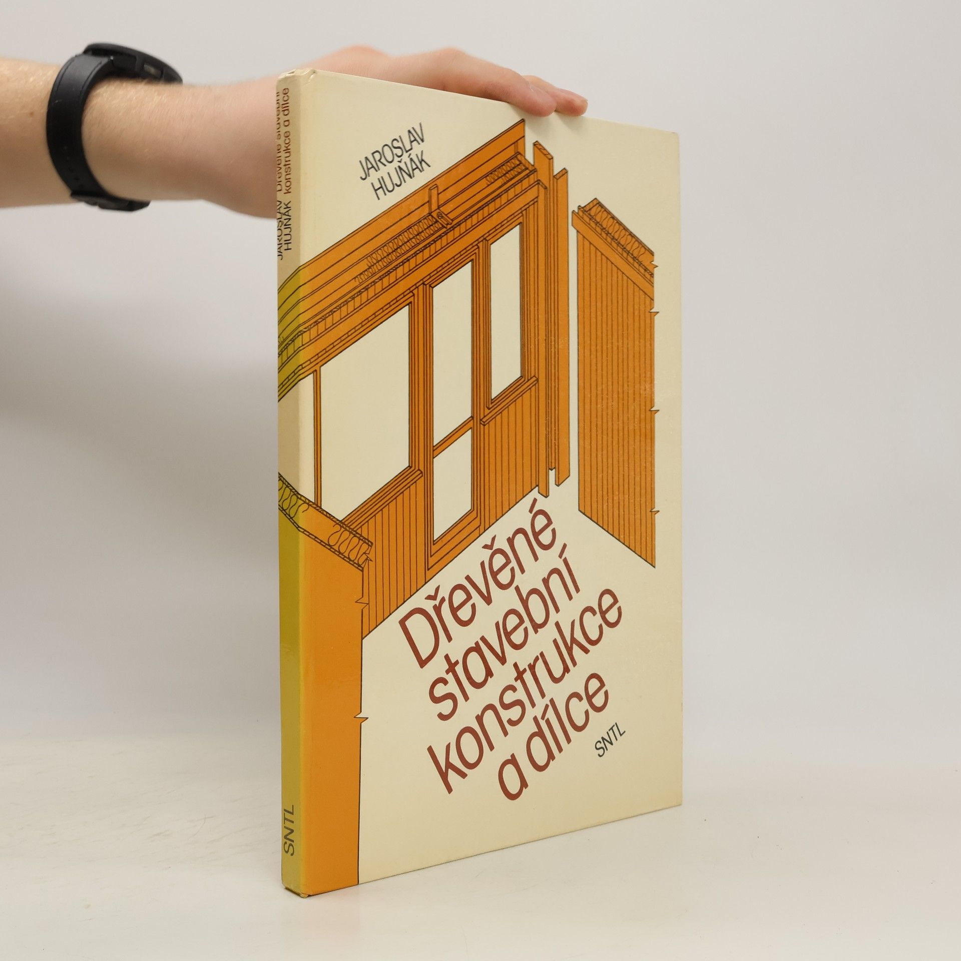 Jaroslav Hujňák Dřevěné stavební konstrukce