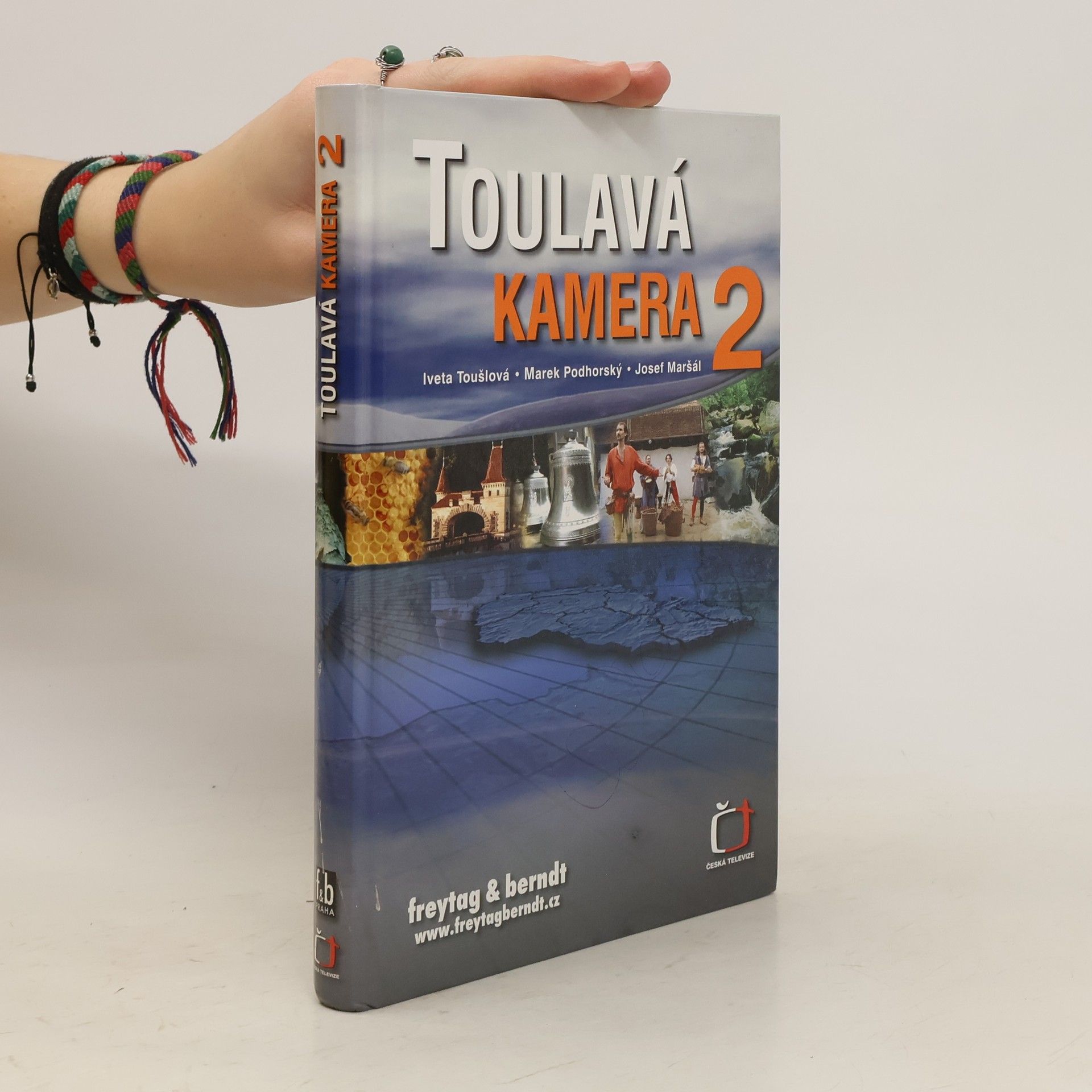 Iveta Toušlová Toulavá kamera 2