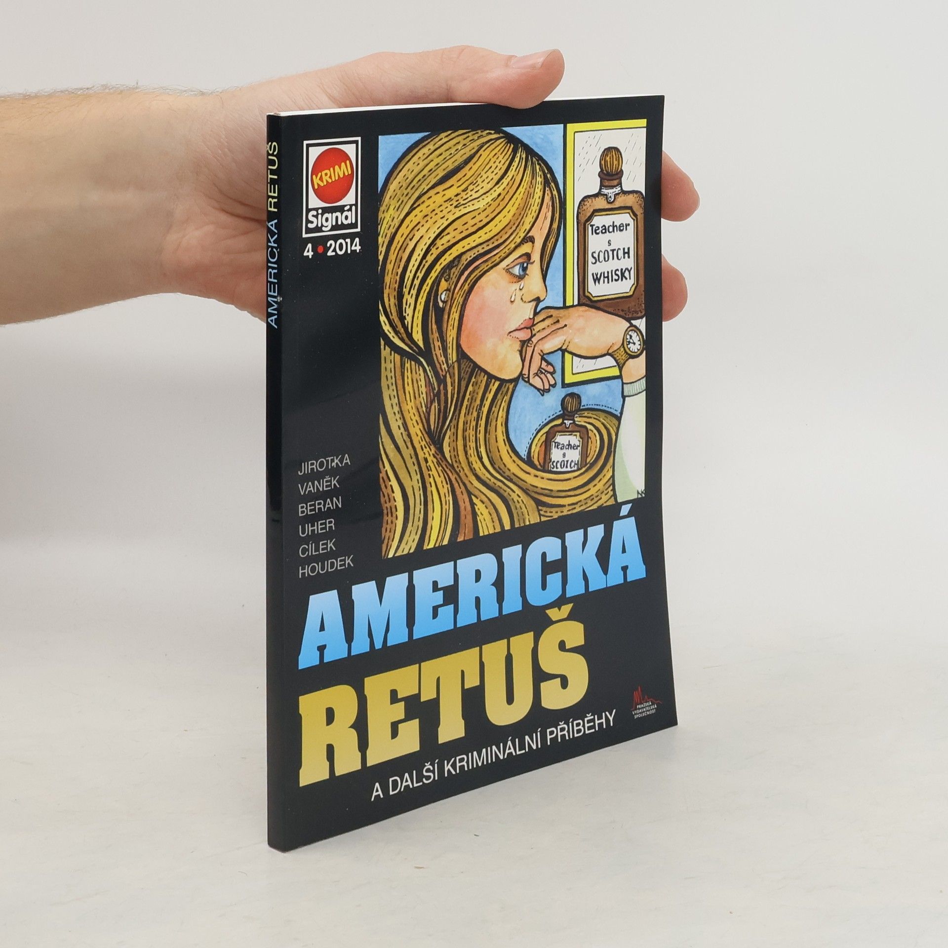 Kolektiv autorů Americká retuš a další kriminální příběhy