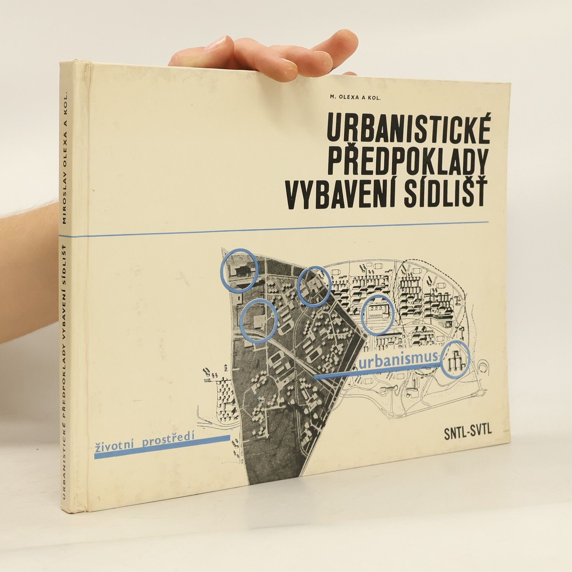 Collectif d'auteurs Urbanistické předpoklady vybavení sídlišť