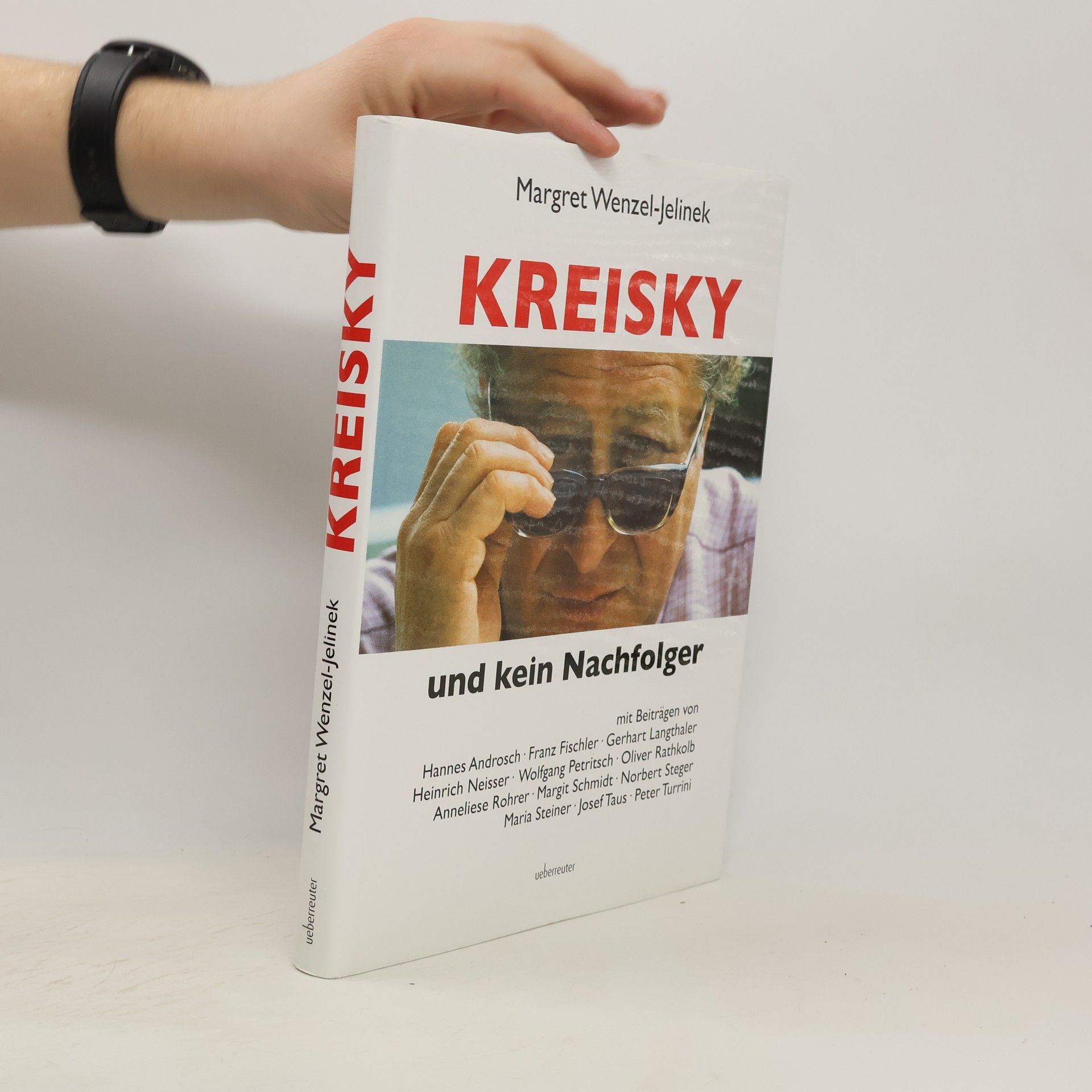 Margret Wenzel-Jelinek Kreisky und kein Nachfolger