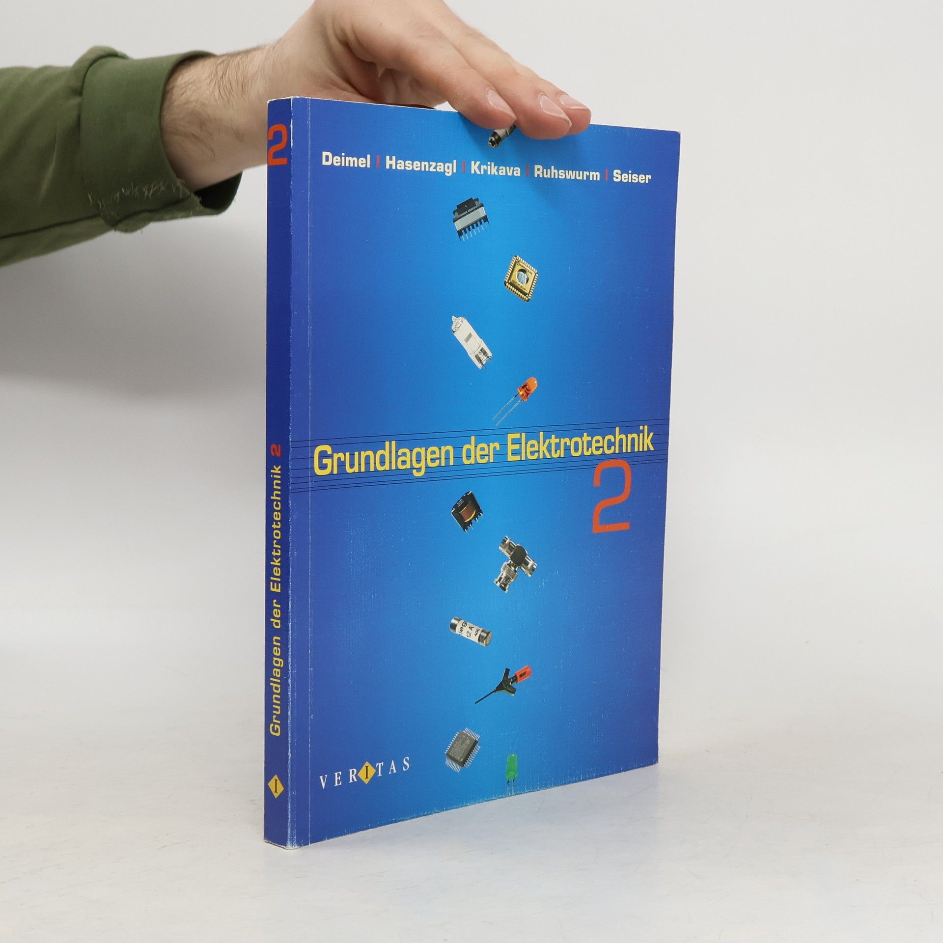 Andreas Hasenzagl Grundlagen der Elektrotechnik 2