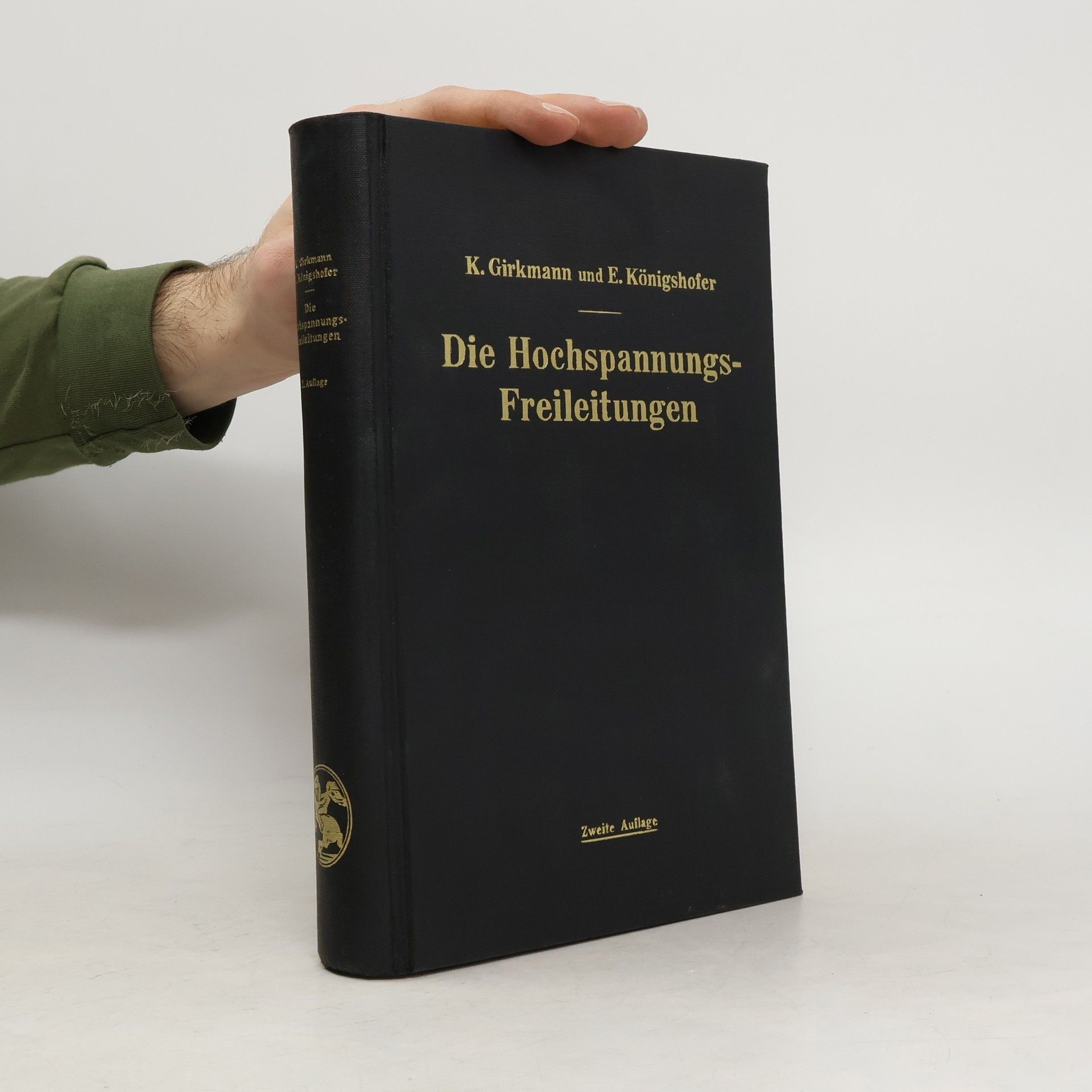 Karl Girkmann Die Hochspannungs-Freileitungen