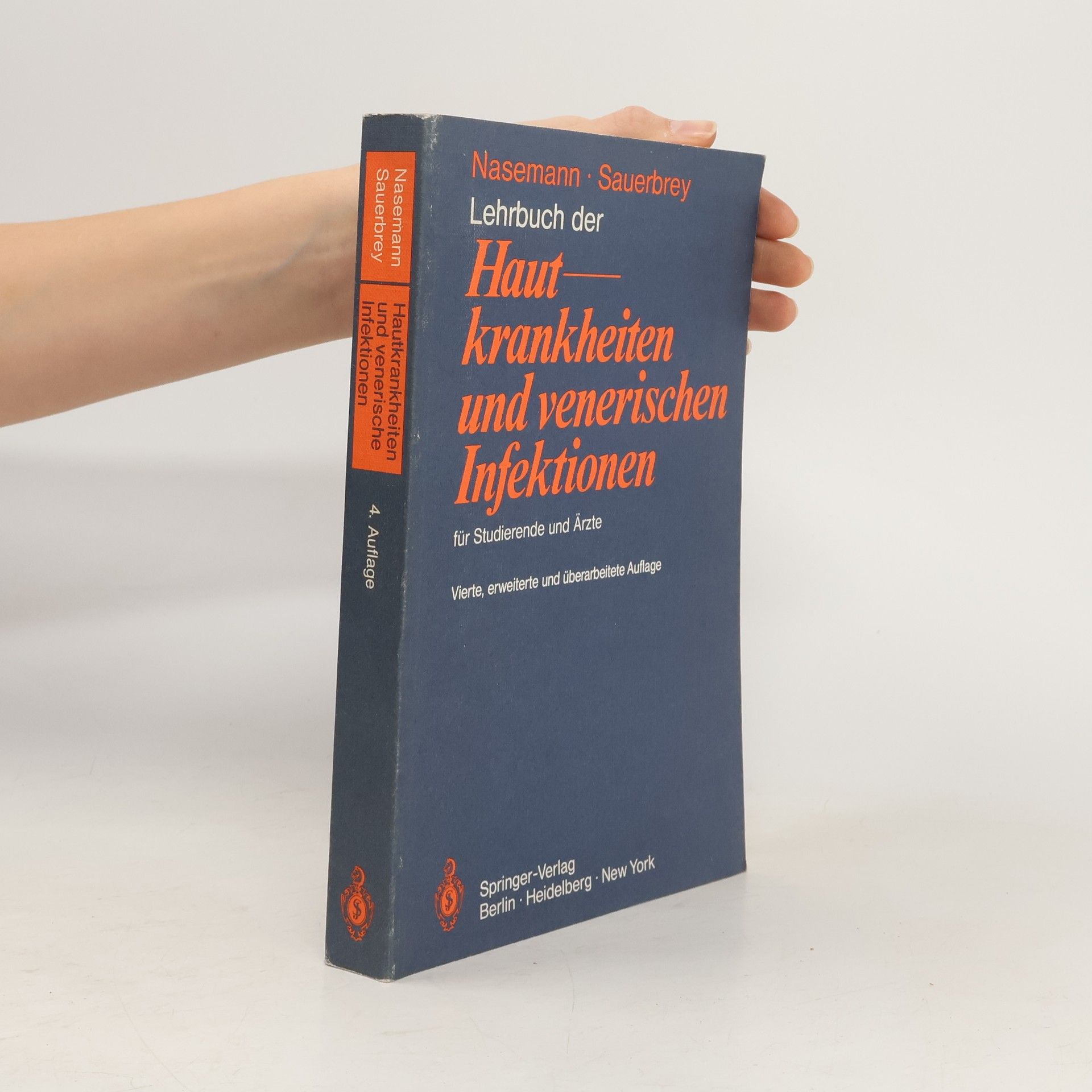 Theodor Nasemann Lehrbuch der Hautkrankheiten und venerischen Infektionen für Studierende und Ärzte