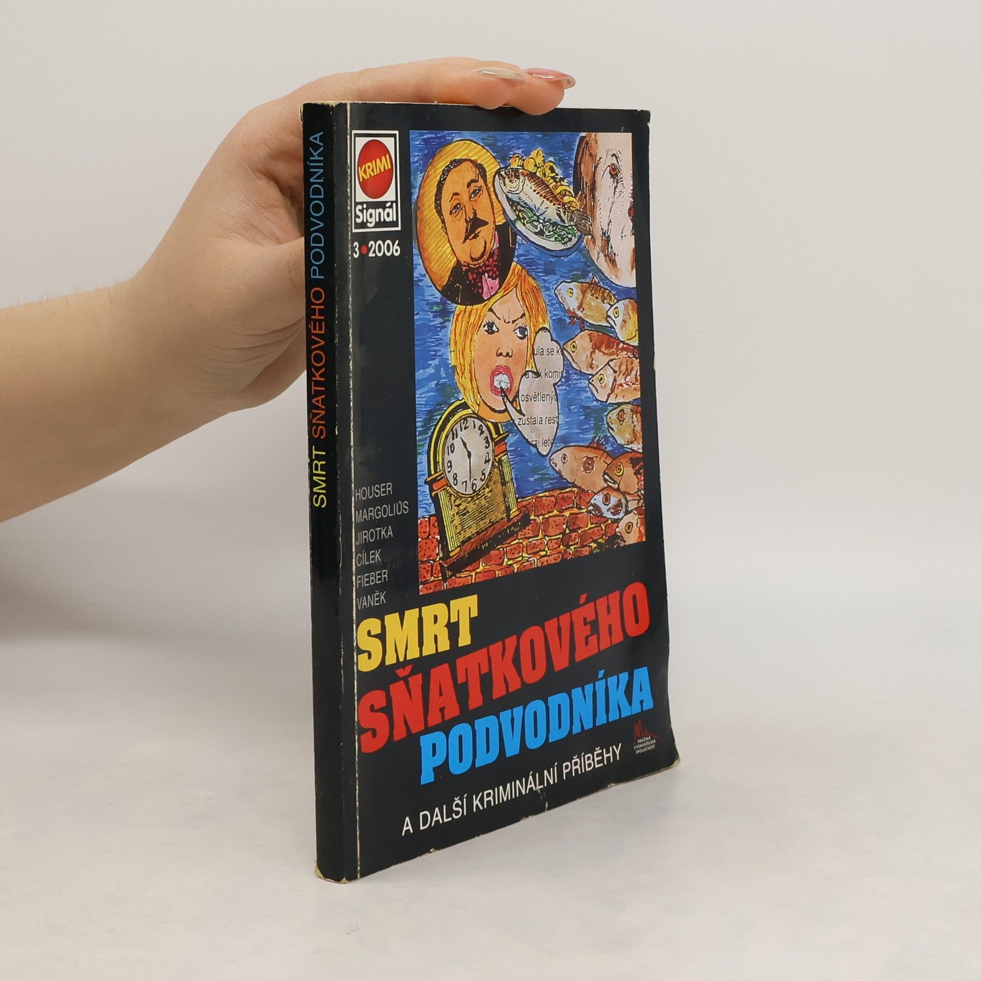 Roman Cílek Smrt sňatkového podvodníka