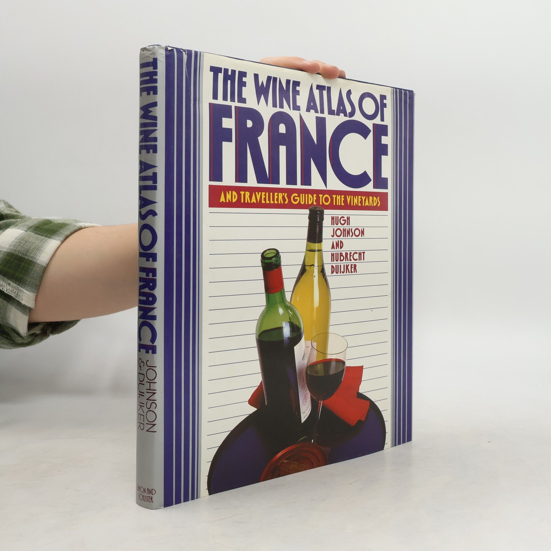 Hugh Johnson The Wine Atlas of France and Traveller's Guide to the Vineyards