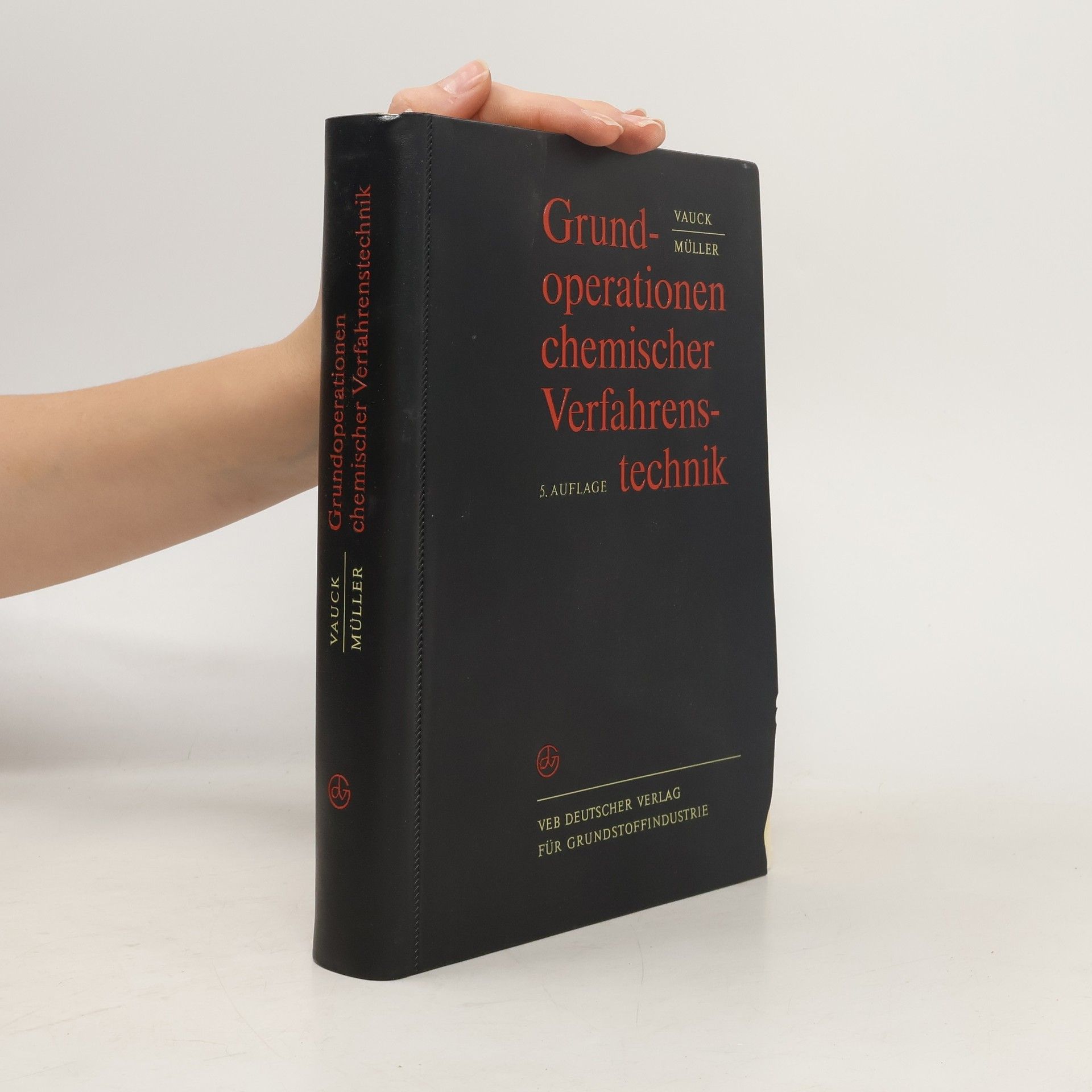 Wilhelm R. A. Vauck Grundoperationen chemischer Verfahrenstechnik