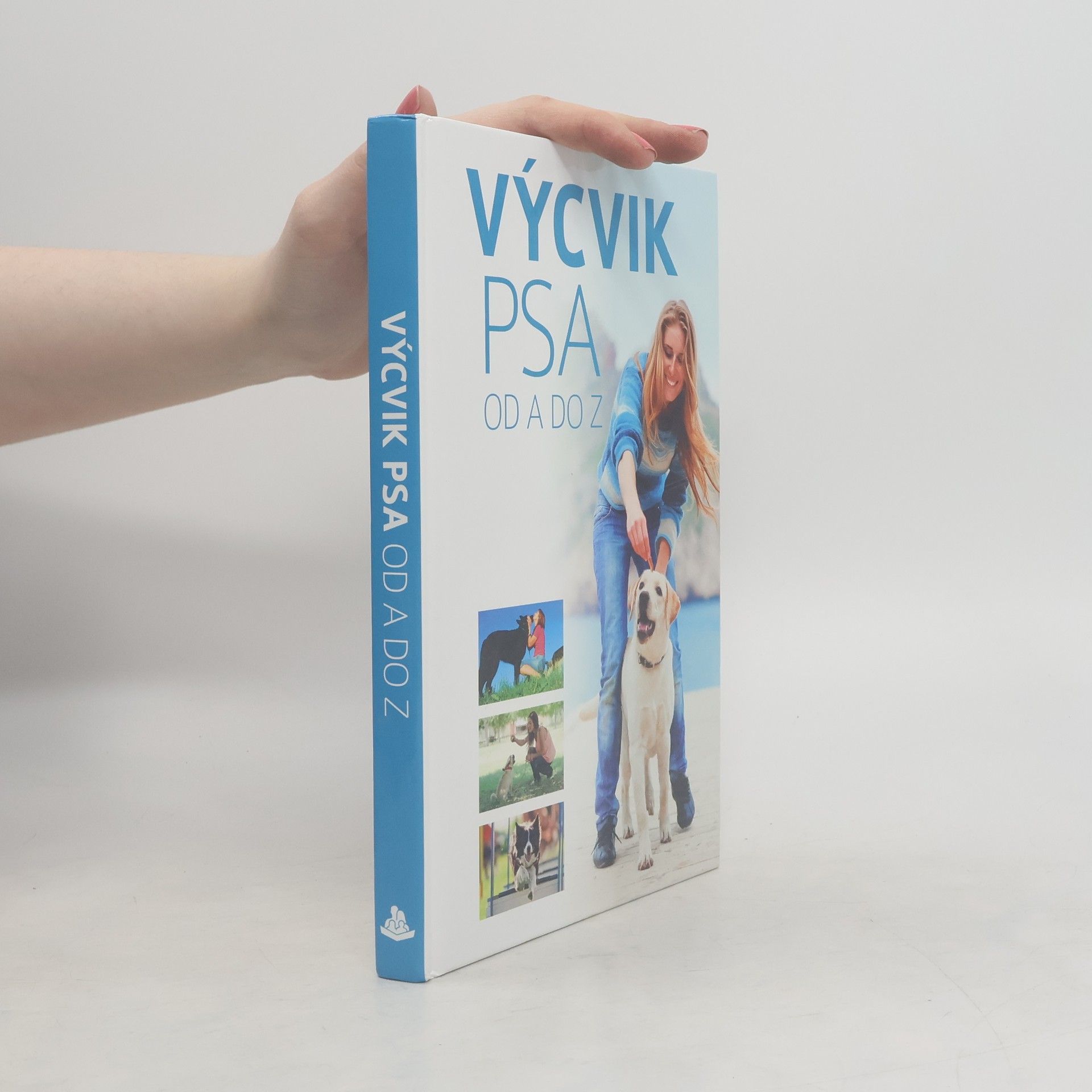 Anna Biziorek Výcvik psa od A do Z