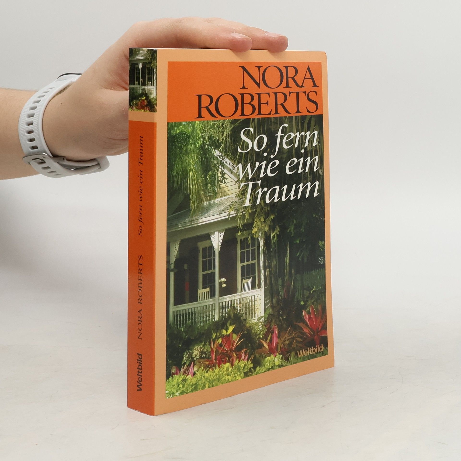 Nora Roberts So fern wie ein Traum