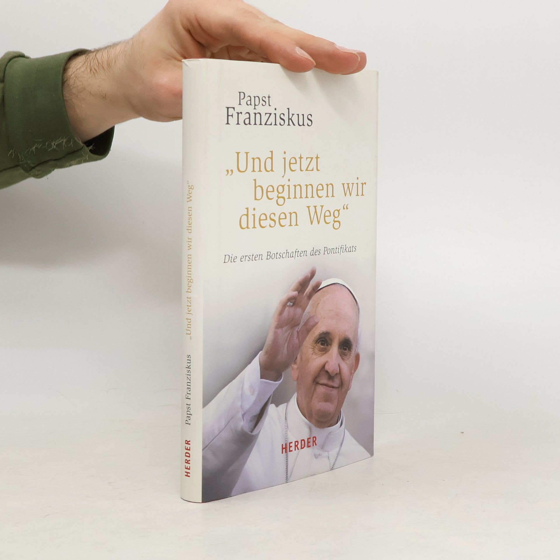 Papež František 'Und jetzt beginnen wir diesen Weg'