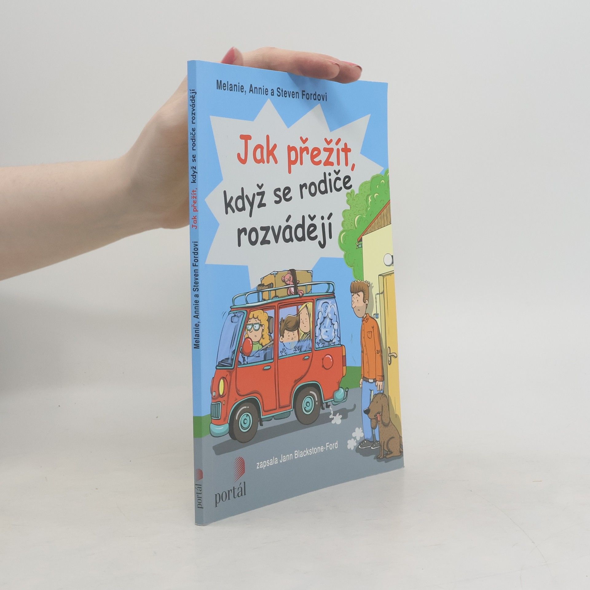 Steven Ford Jak přežít, když se rodiče rozvádějí