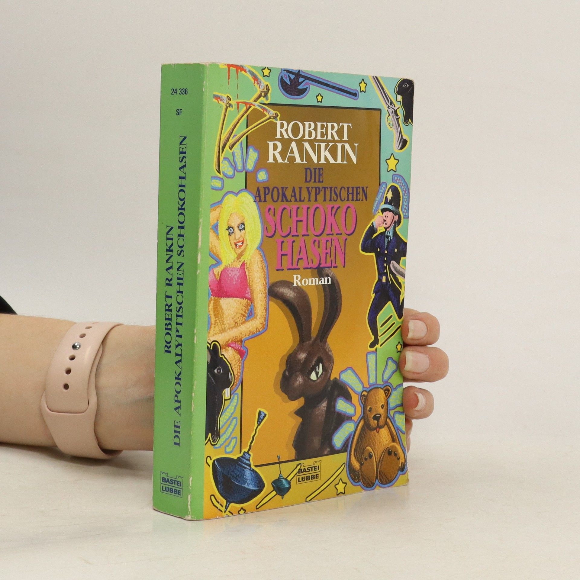 Robert Rankin Die apokalyptischen Schokohasen