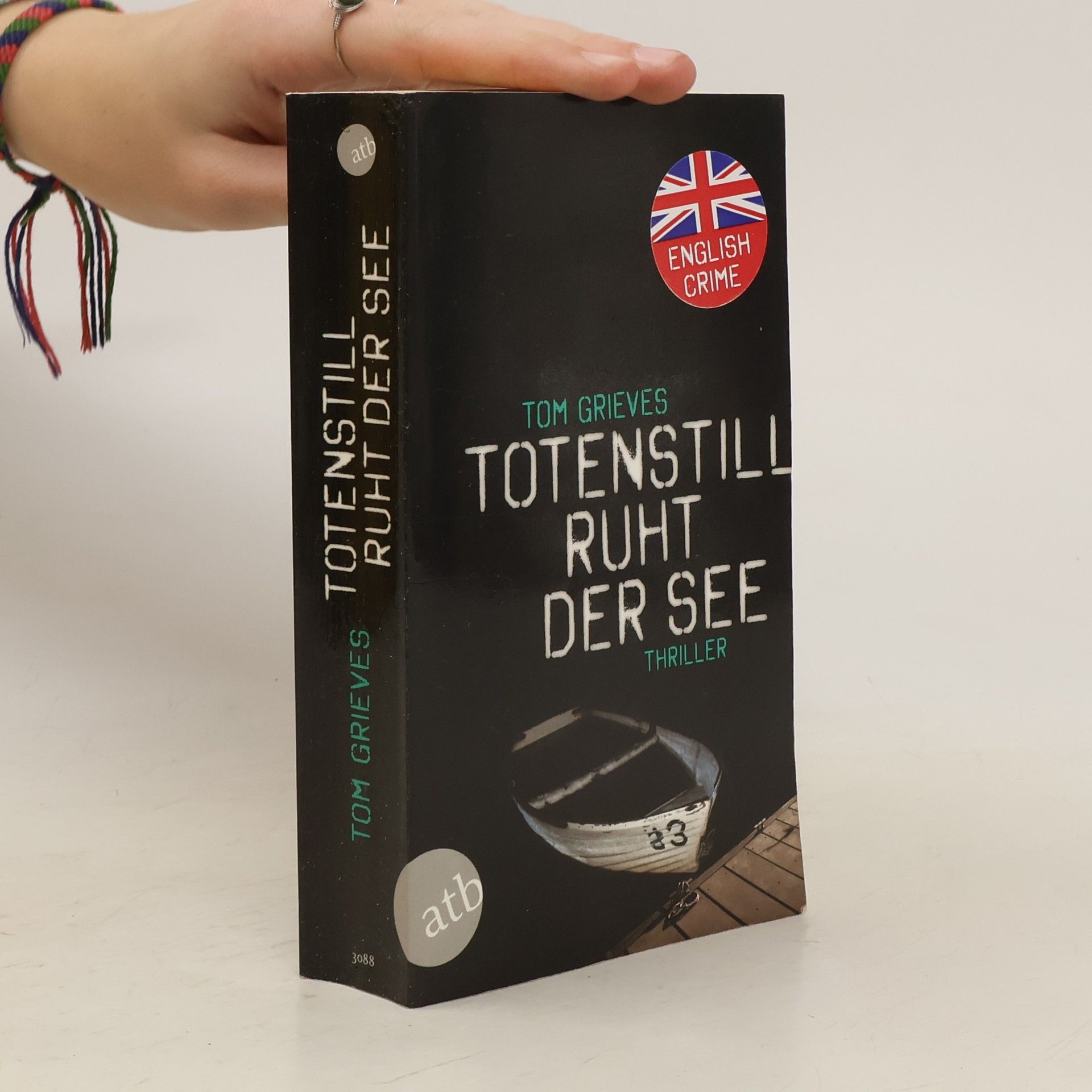 Tom Grieves Totenstill ruht der See