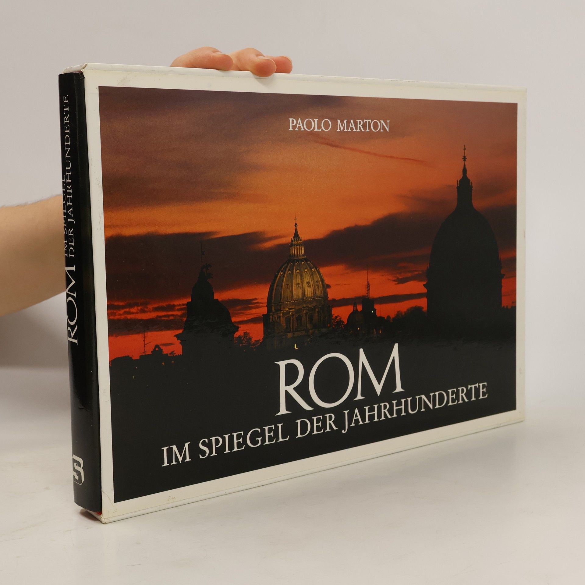 Paolo Marton Rom im Spiegel der Jahrhunderte