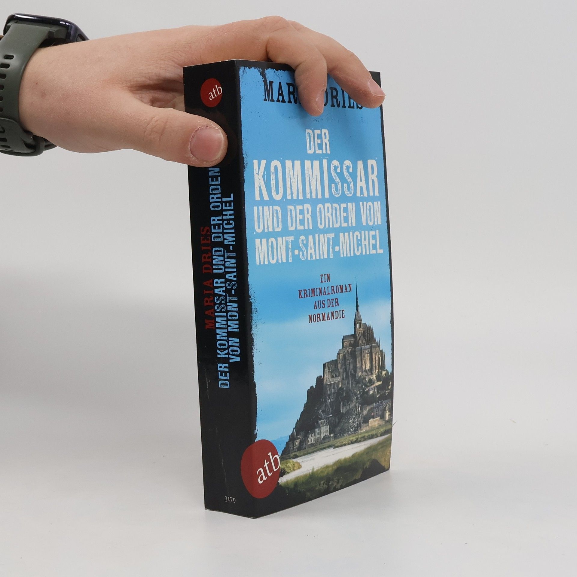 Maria Dries Der Kommissar und der Orden von Mont-Saint-Michel