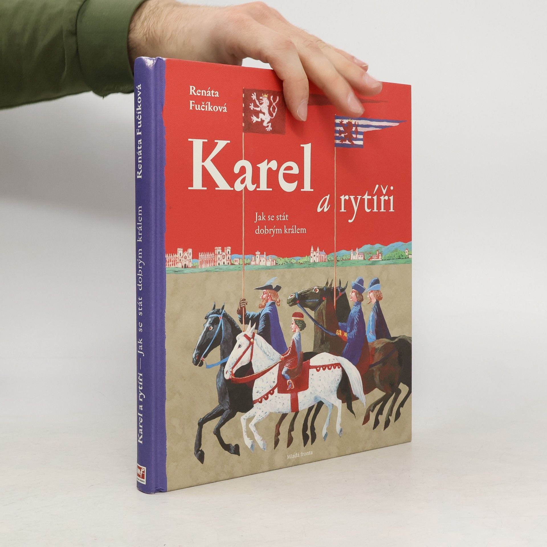 Renáta Fučíková Karel a rytíři