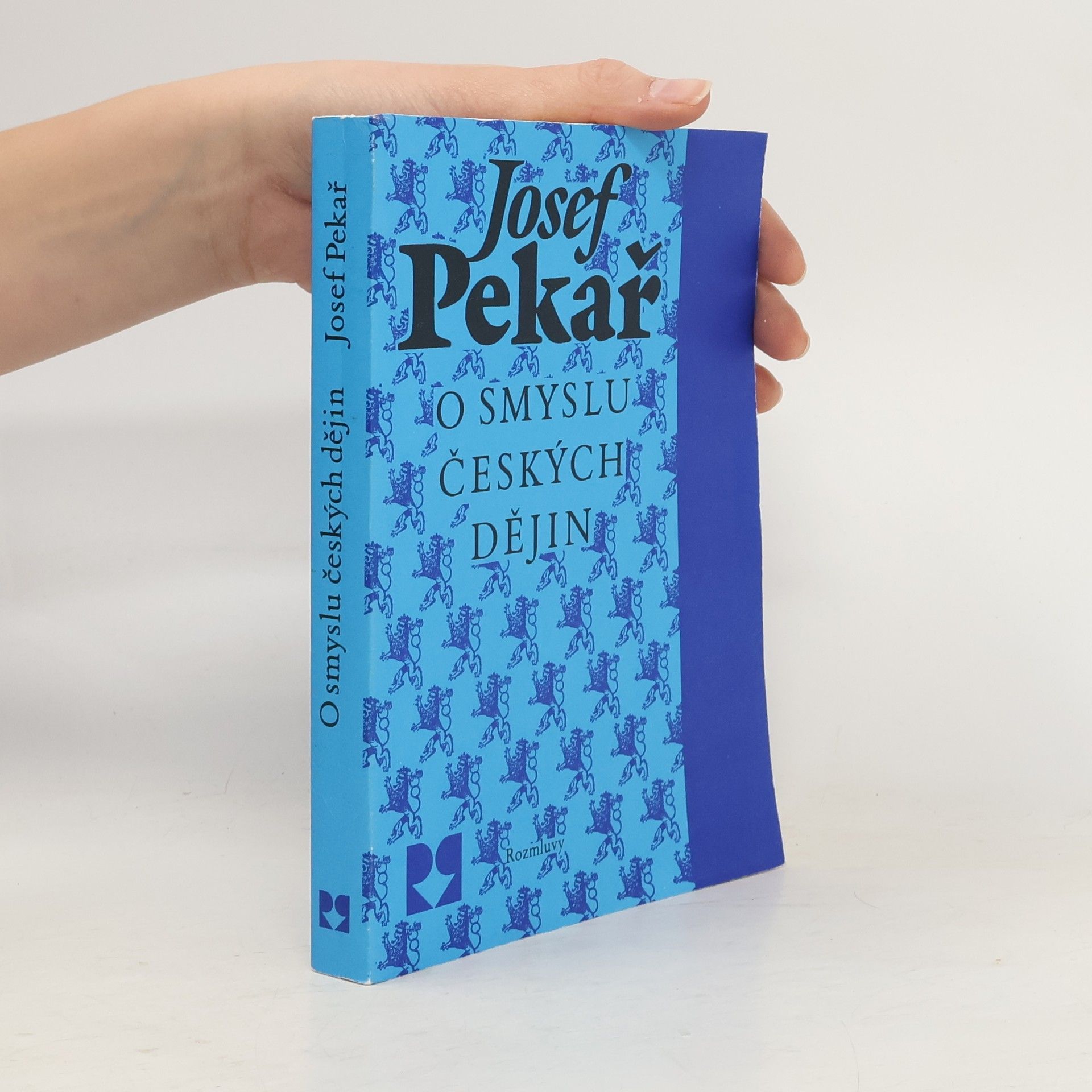 Josef Pekař O smyslu českých dějin
