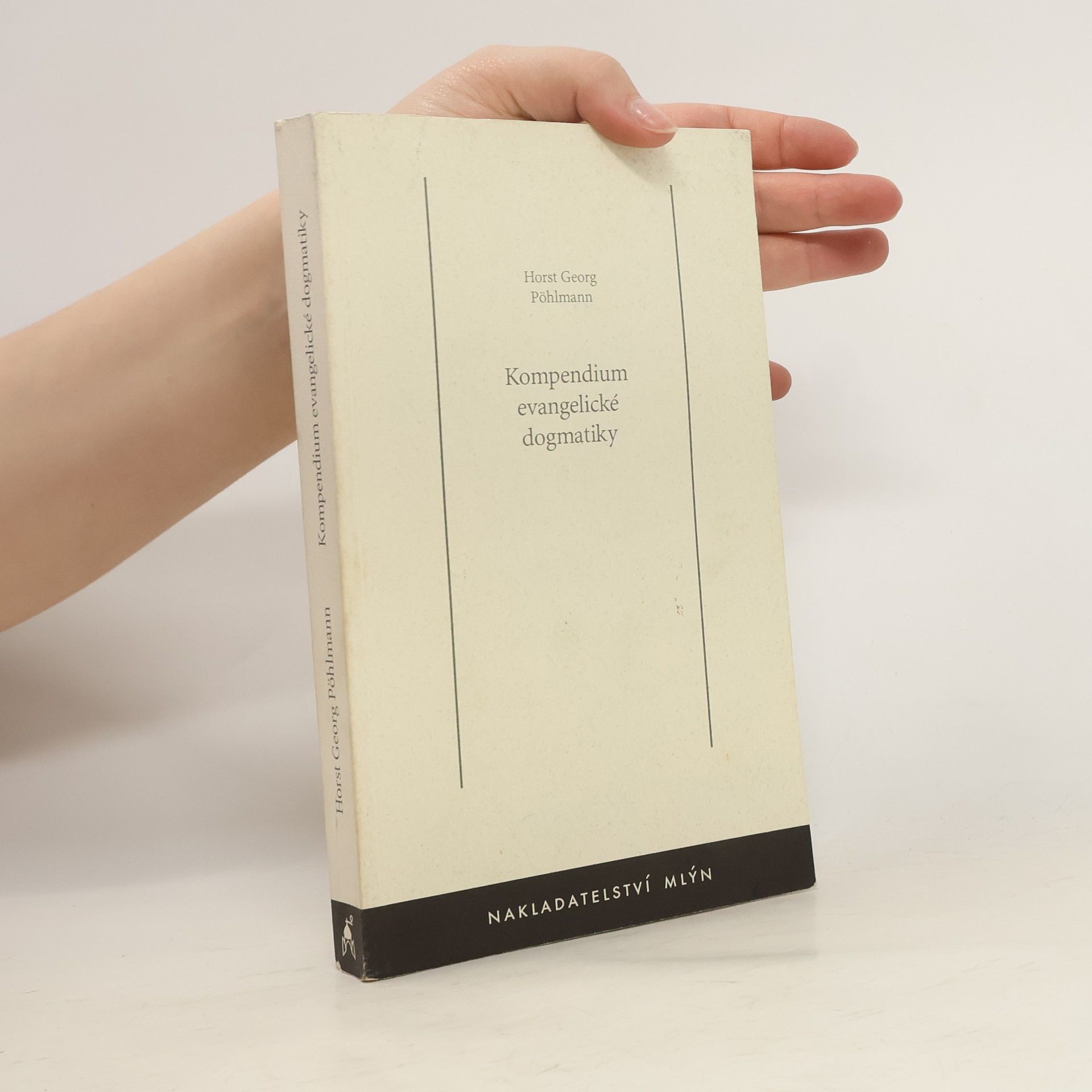 Horst Georg Pöhlmann Kompendium evangelické dogmatiky