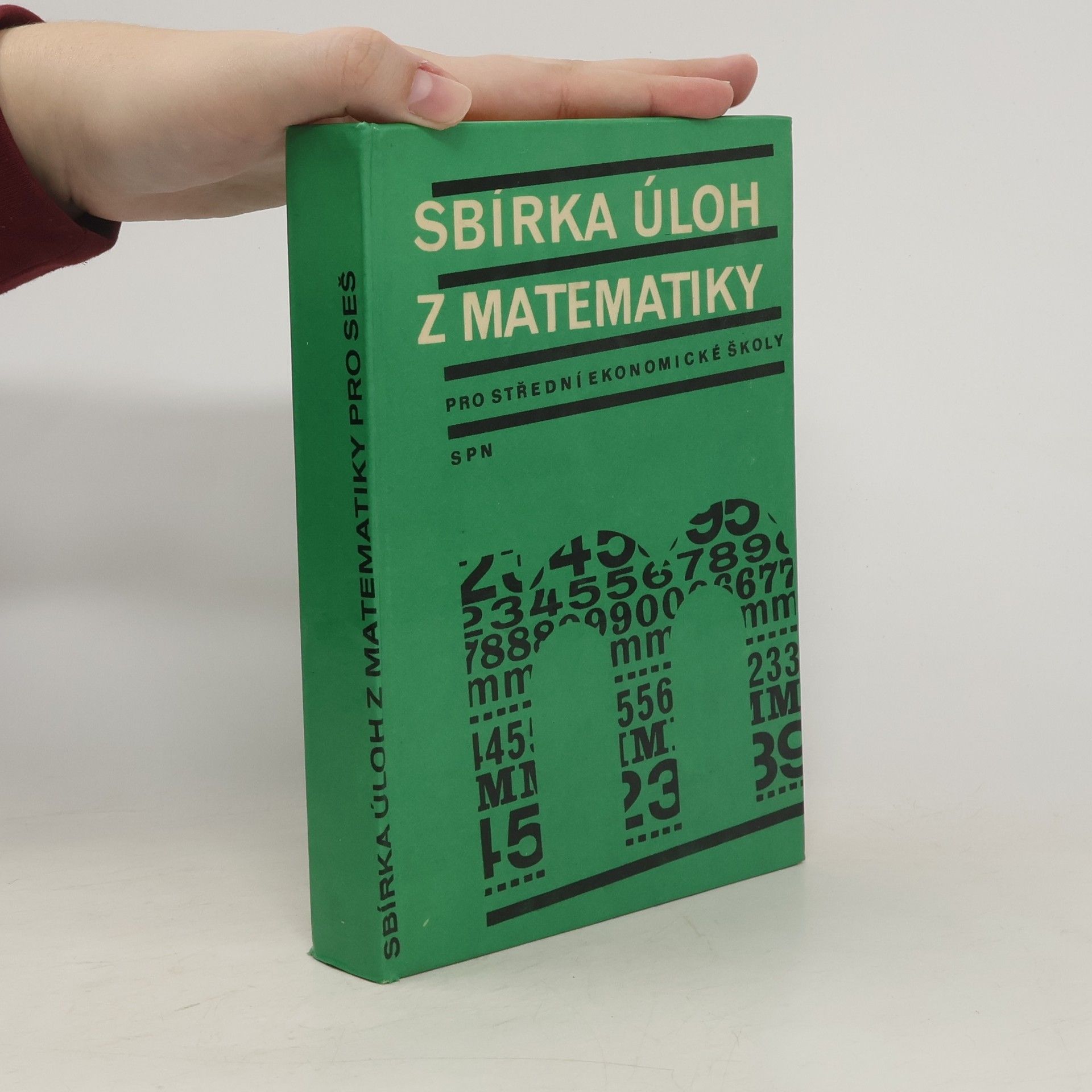 Collectif d'auteurs Sbírka úloh z matematiky pro střední ekonomické školy