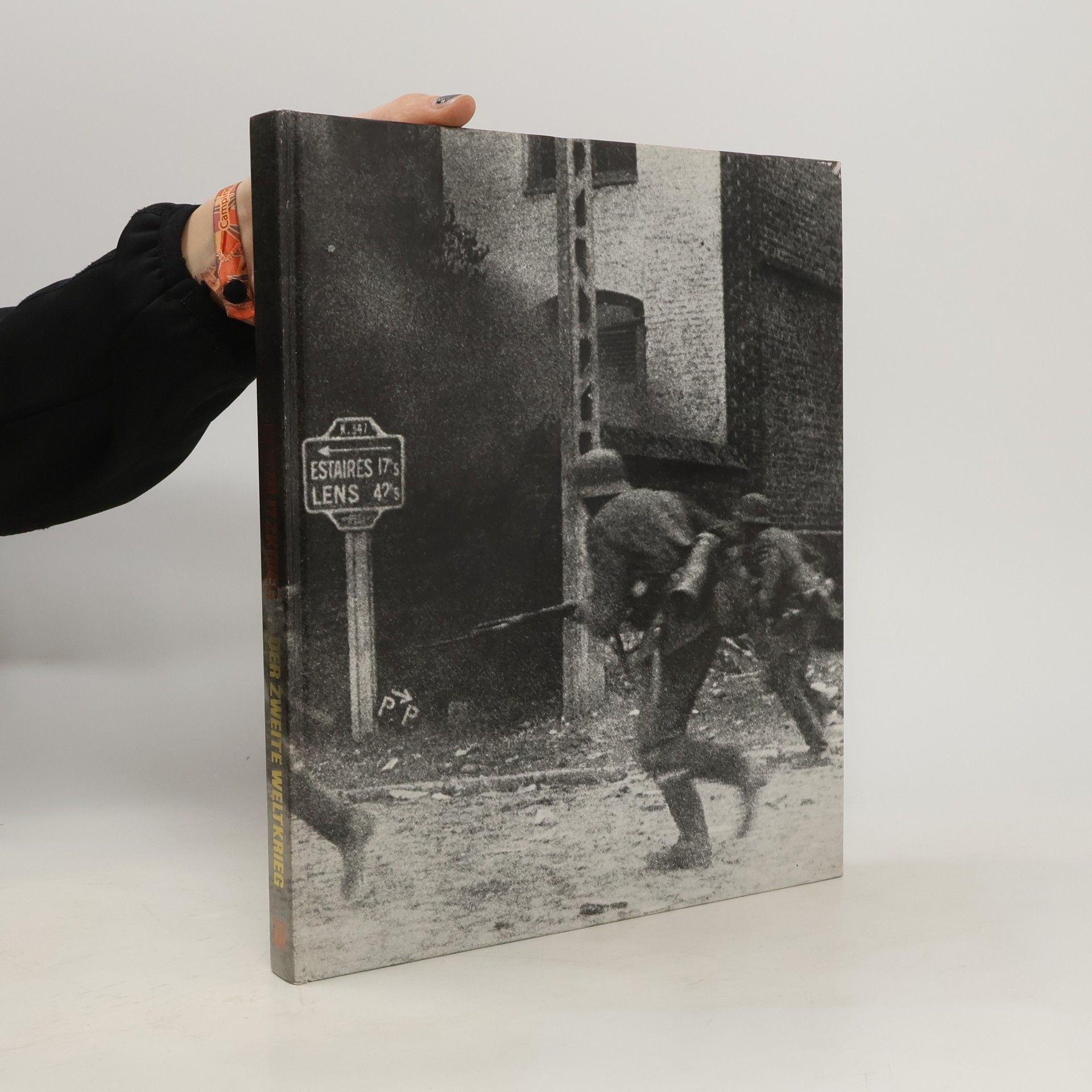 Collective Der Zweite Weltkrieg. Der Blitzkrieg