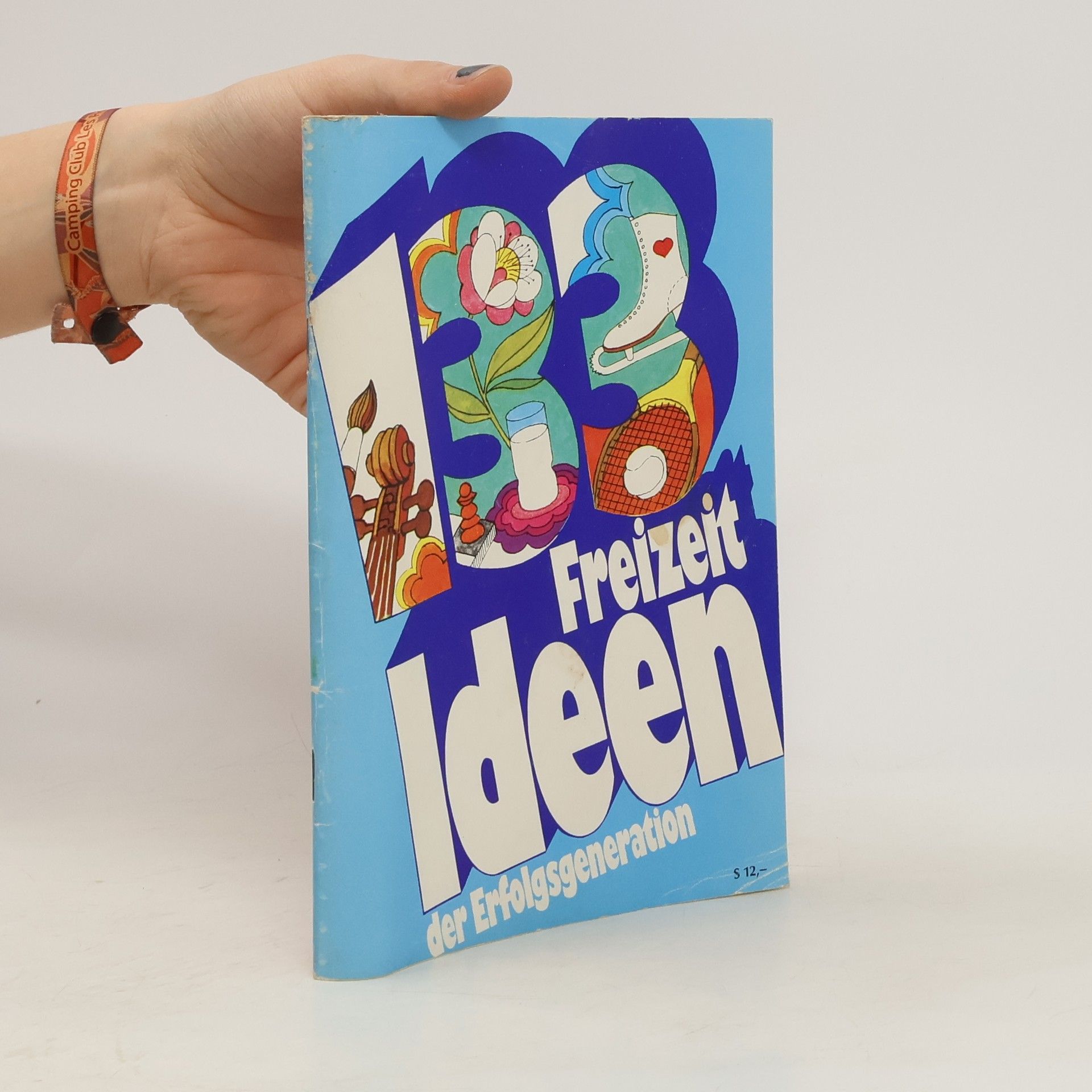 Autorenkollektiv 133 FreizeitIdeen den Erfolgsgeneration