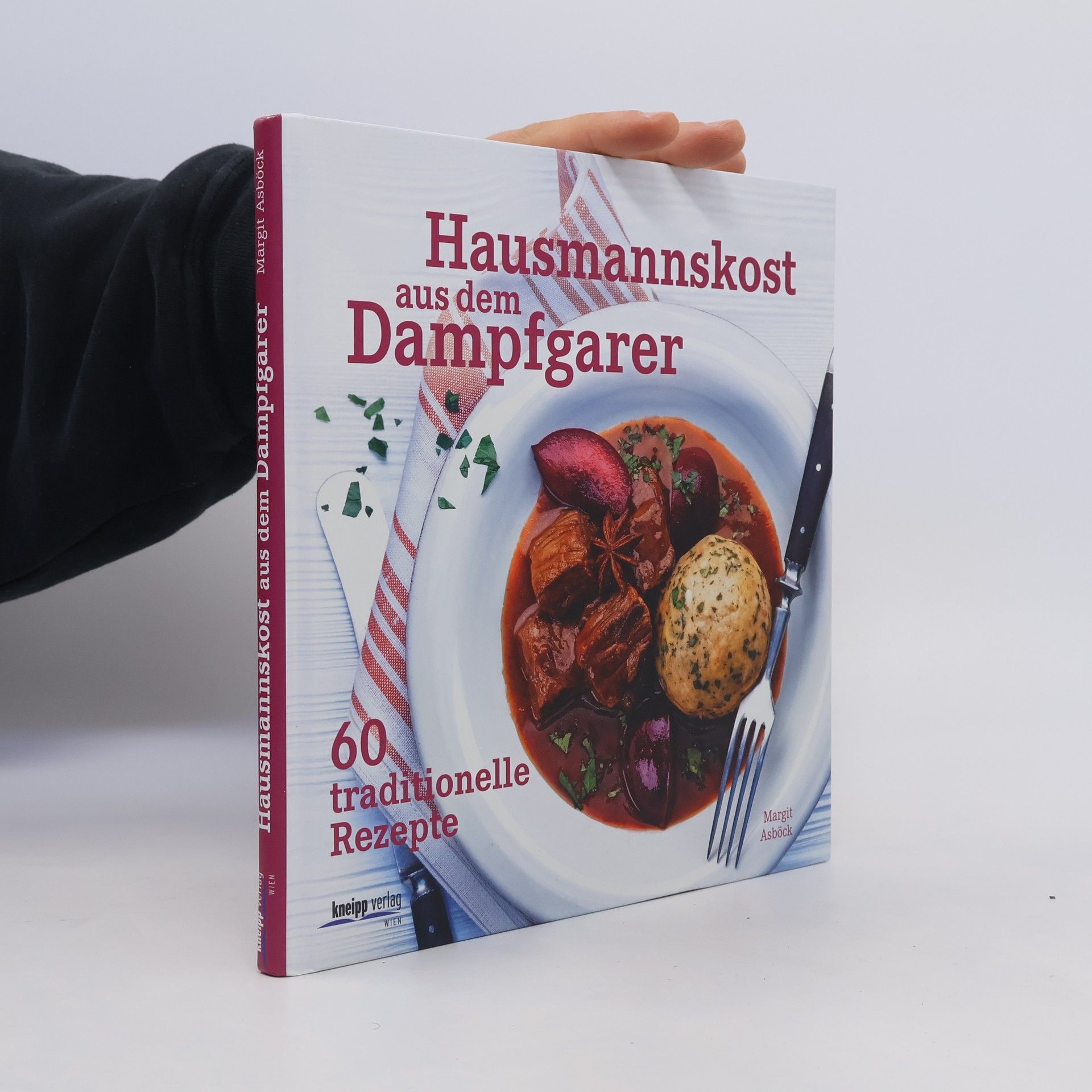 Margit Asböck Hausmannskost aus dem Dampfgarer