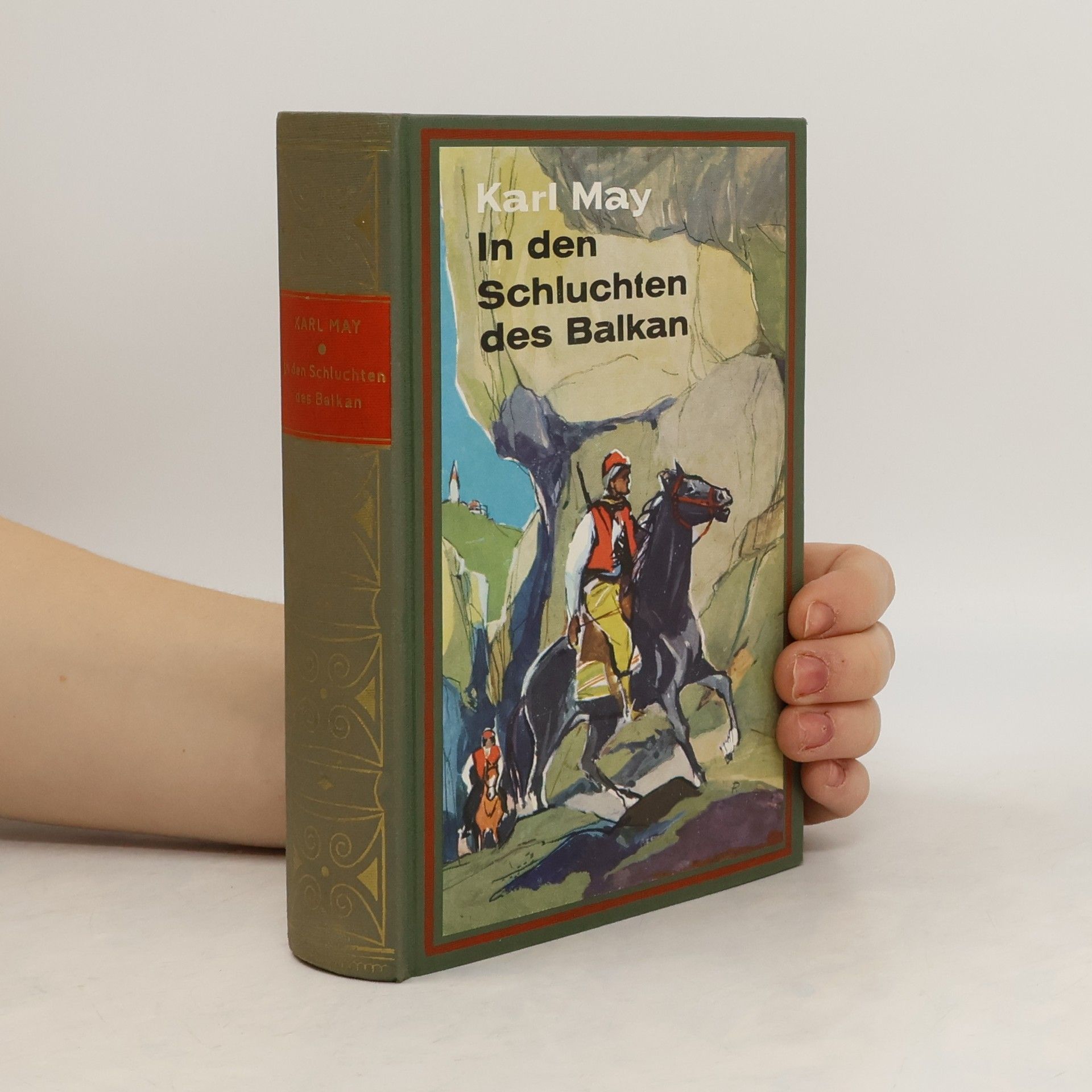 Karl May In den Schluchten des Balkan