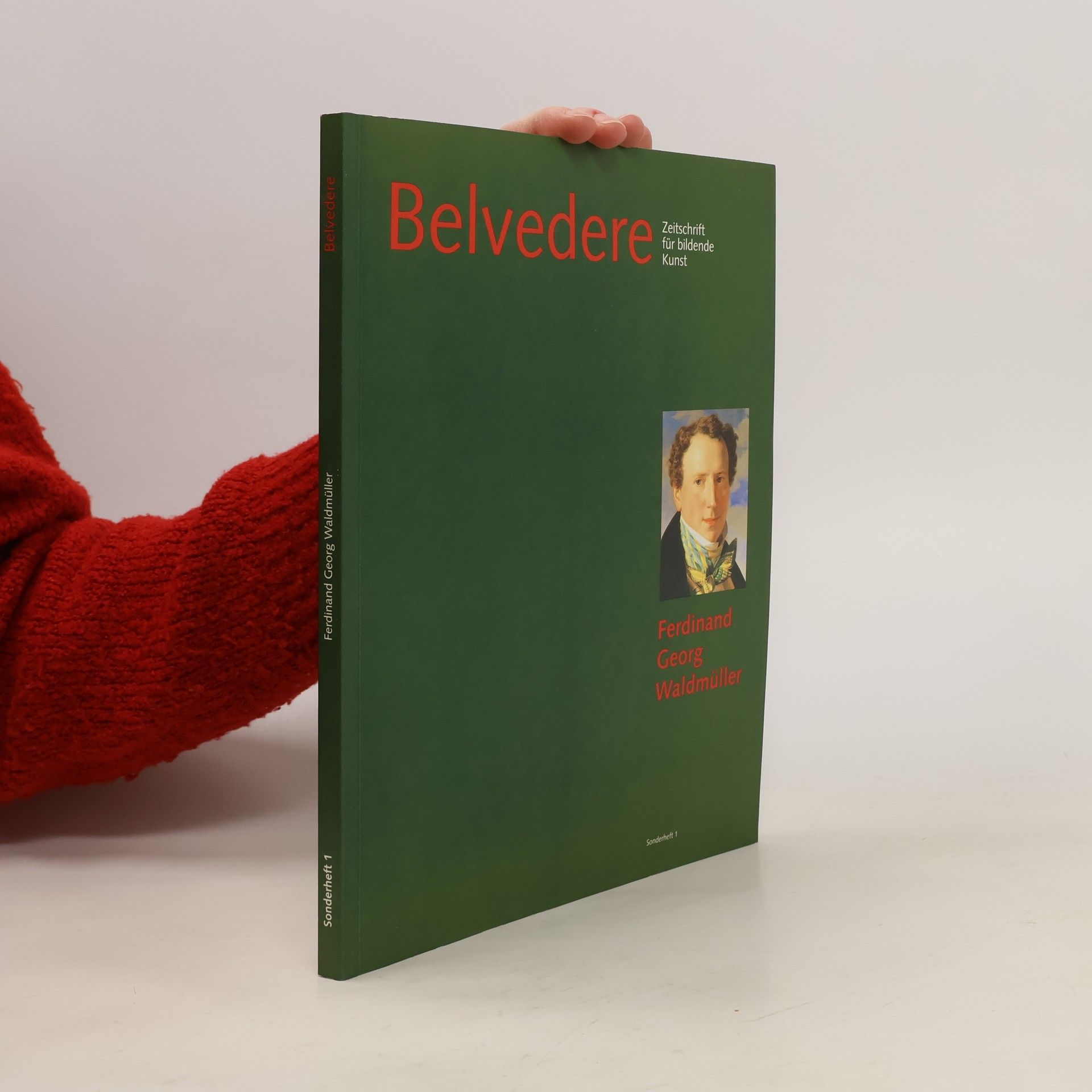 Collective Belvedere. Zeitschrift für bildende Künste, Sonderheft 1: Ferdinand Georg Waldmüller.