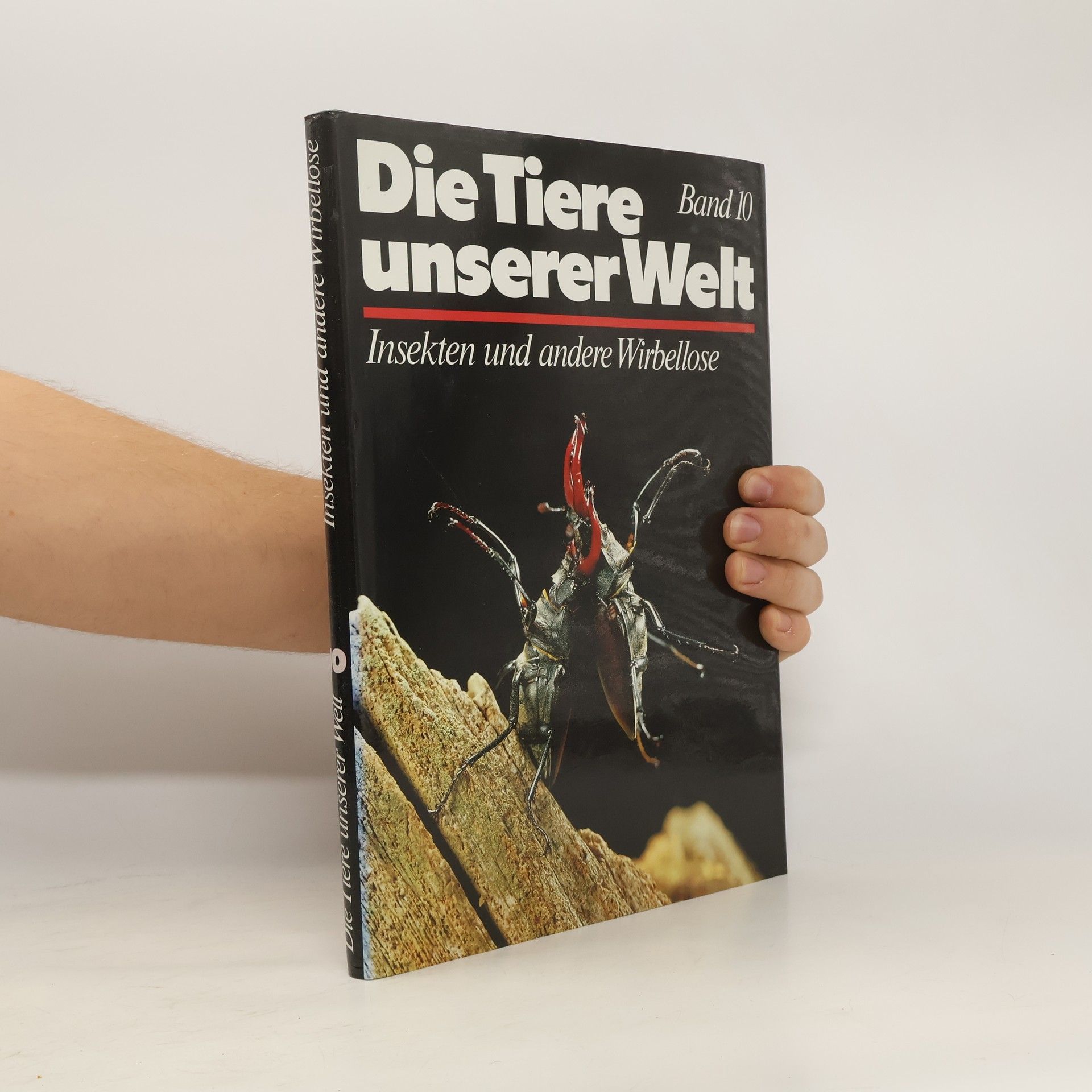 Auteurscollectief Die Tiere unserer Welt Band 10. Insekten und andere Wirbellose