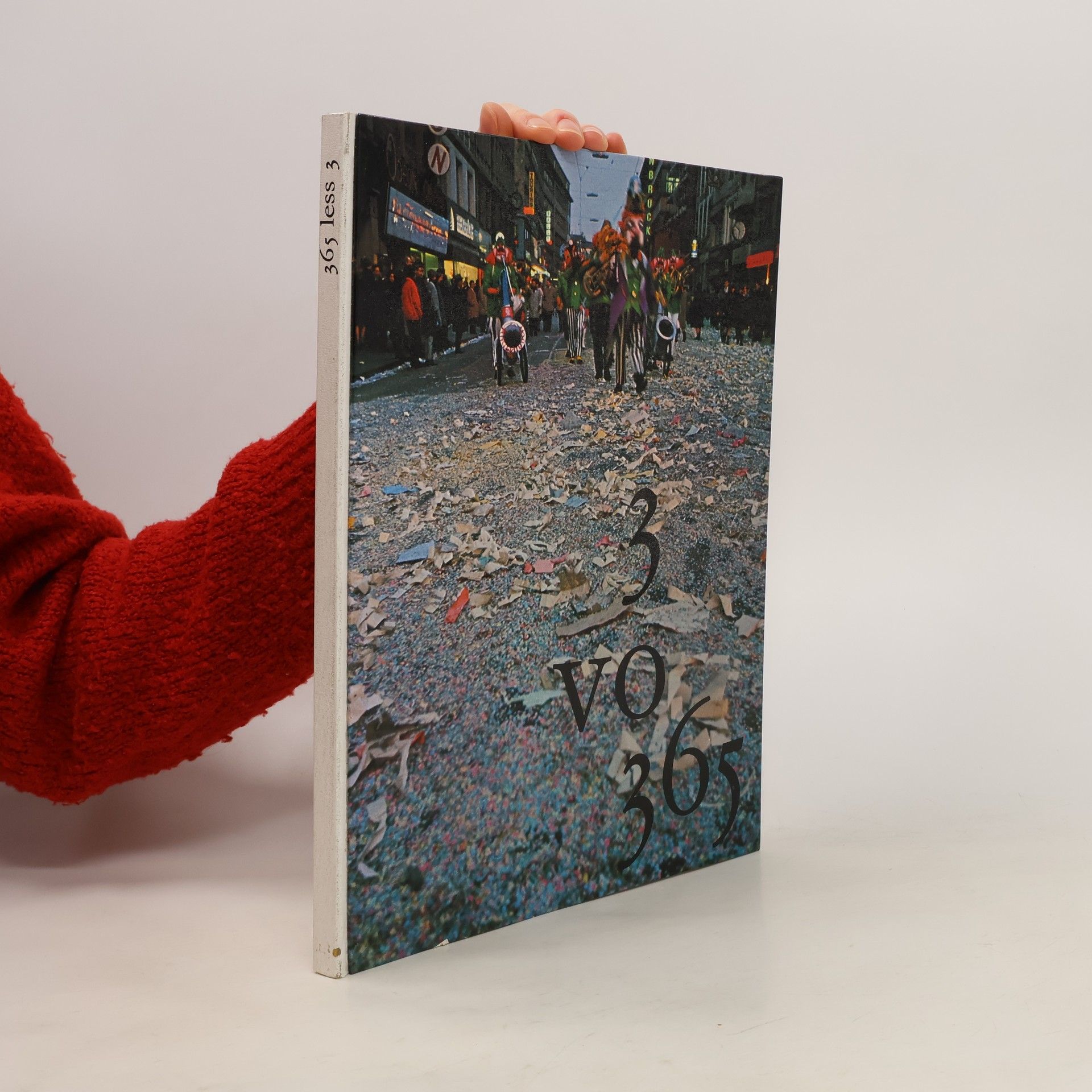 Collectif d'auteurs 365 less 3 (numbered copy)