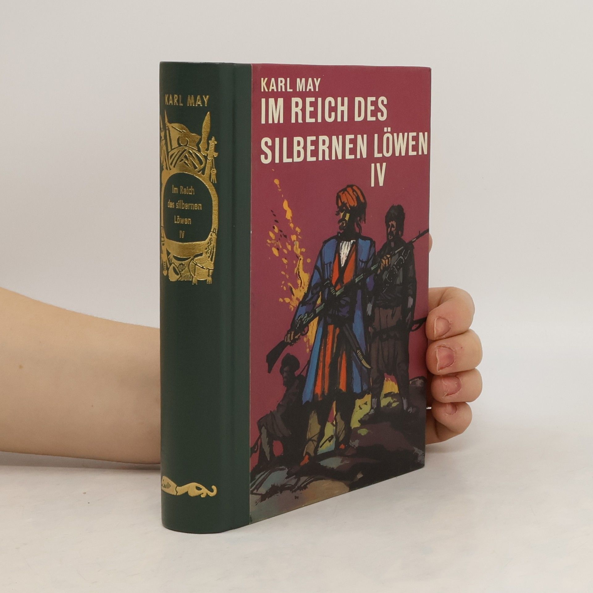 Karl May Im Reich des Silbernen Löwen IV.