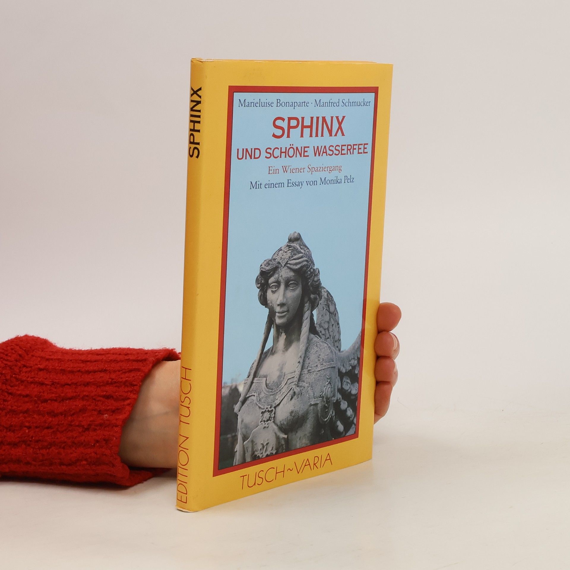 Marieluise Bonaparte Sphinx und schöne Wasserfee