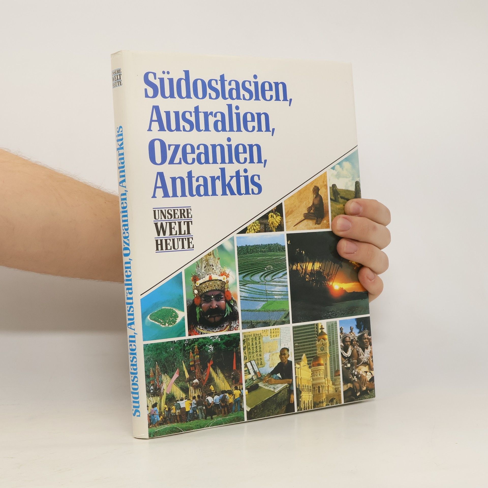 Südostasien, Australien, Ozeanien, Antarktis