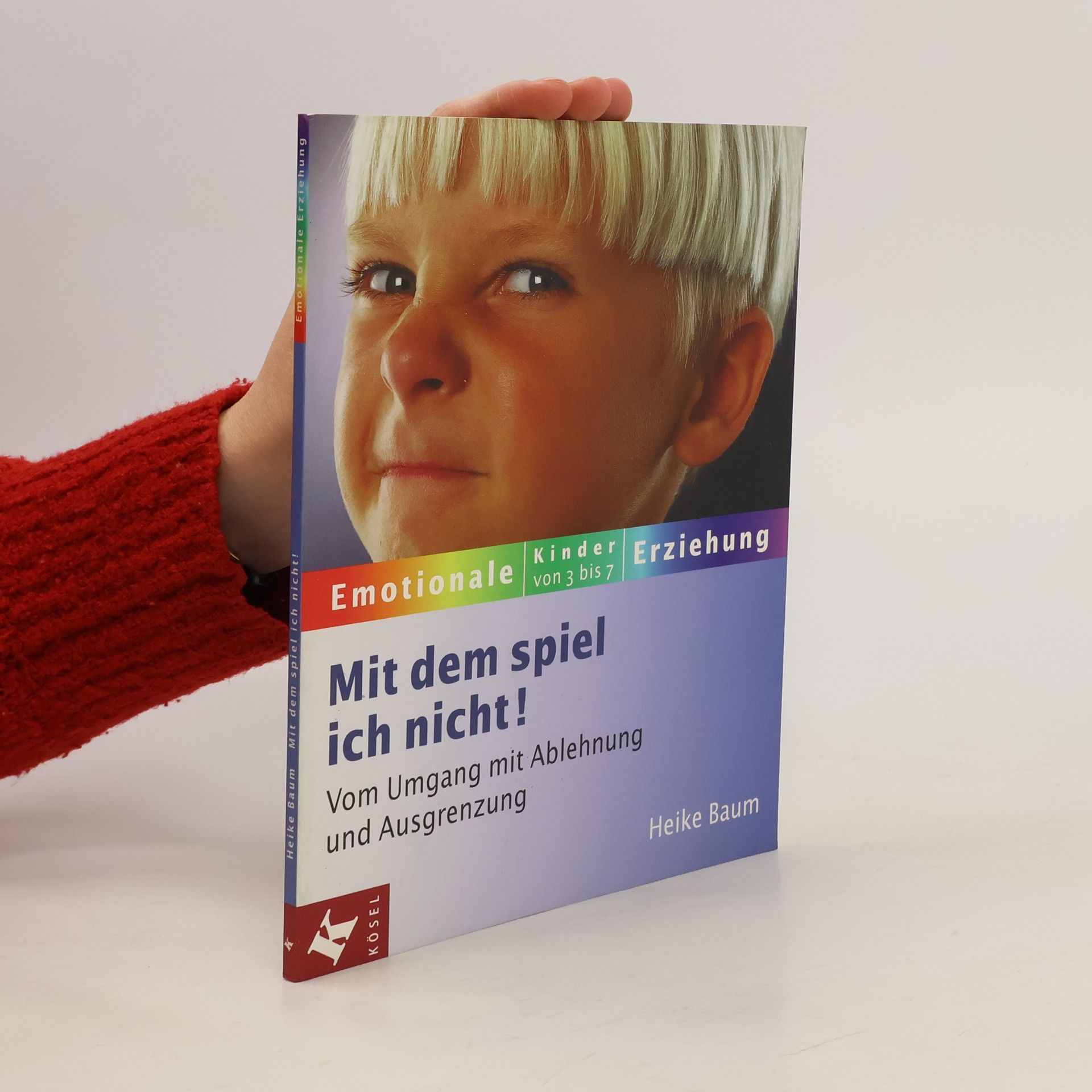 Heike Baum Mit dem spiel ich nicht!
