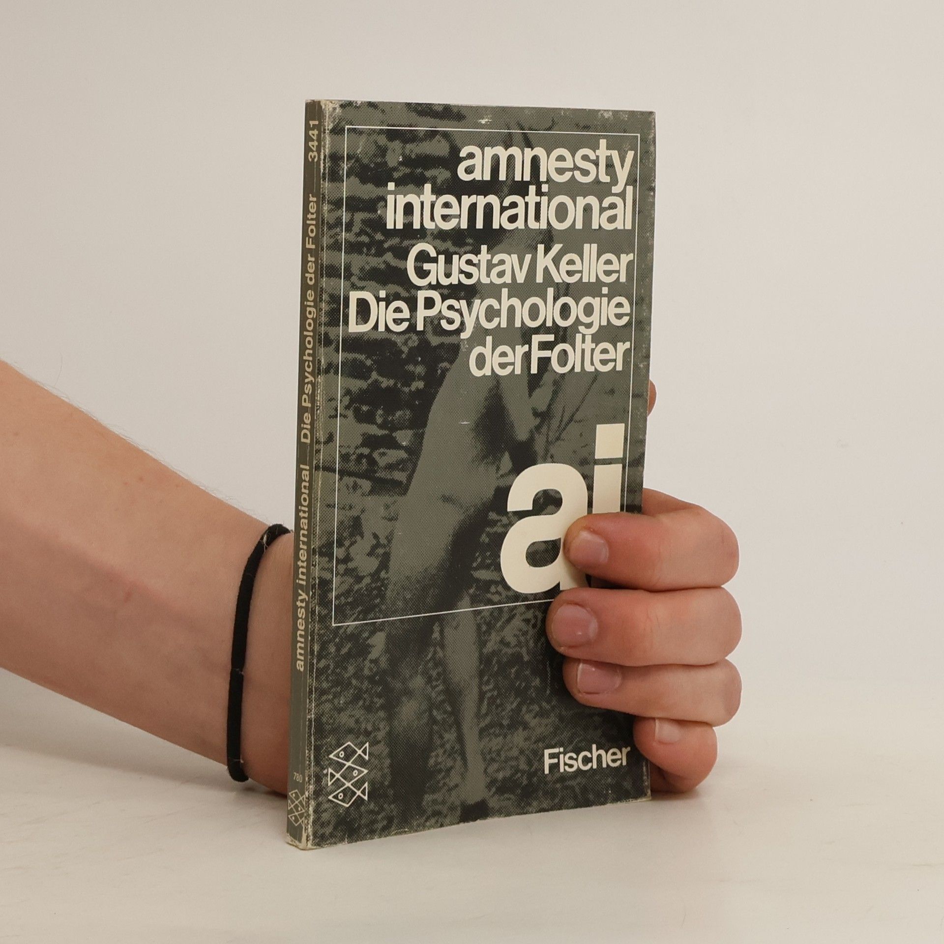 Gustav Keller Die Psychologie der Folter