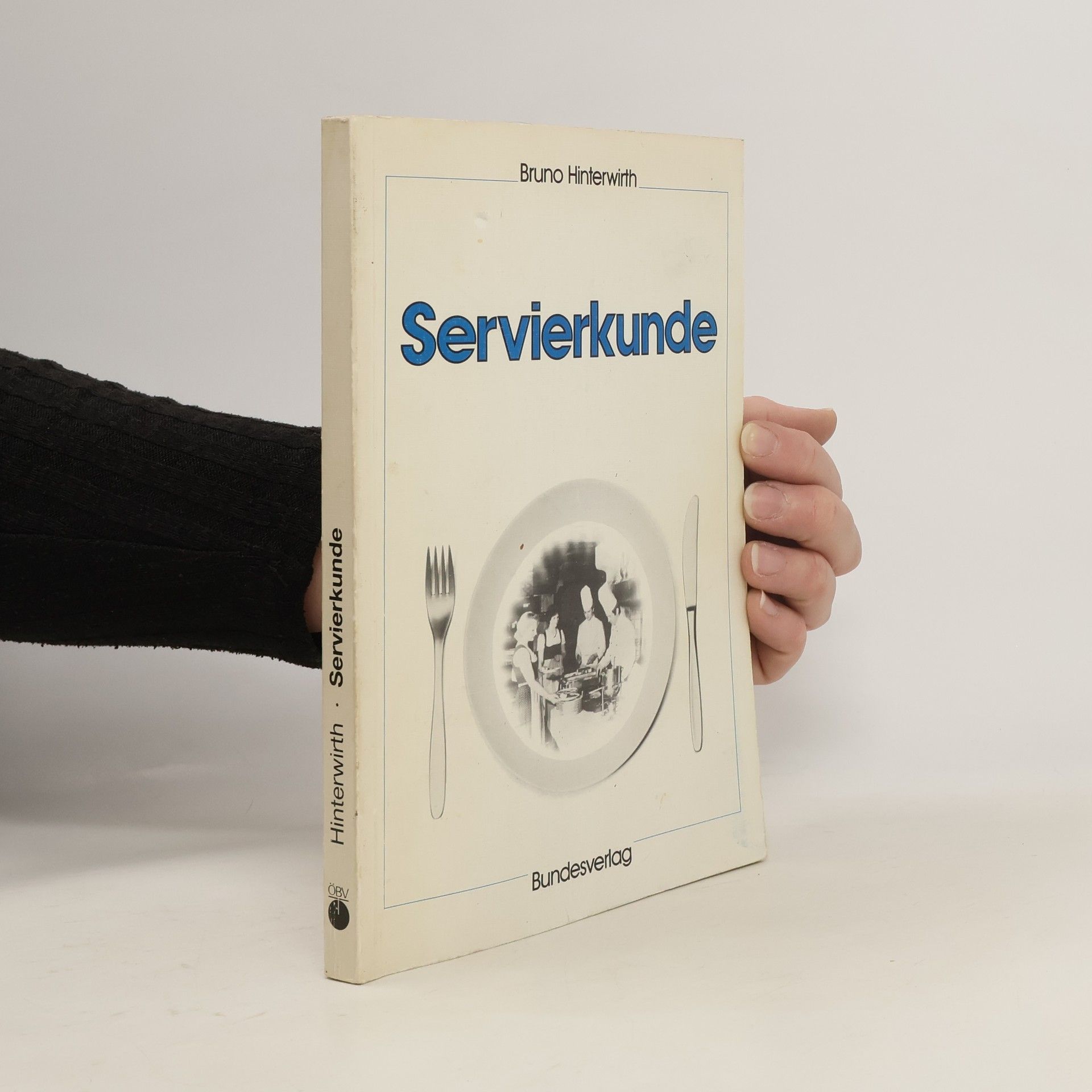 Bruno Hinterwirth Servierkunde