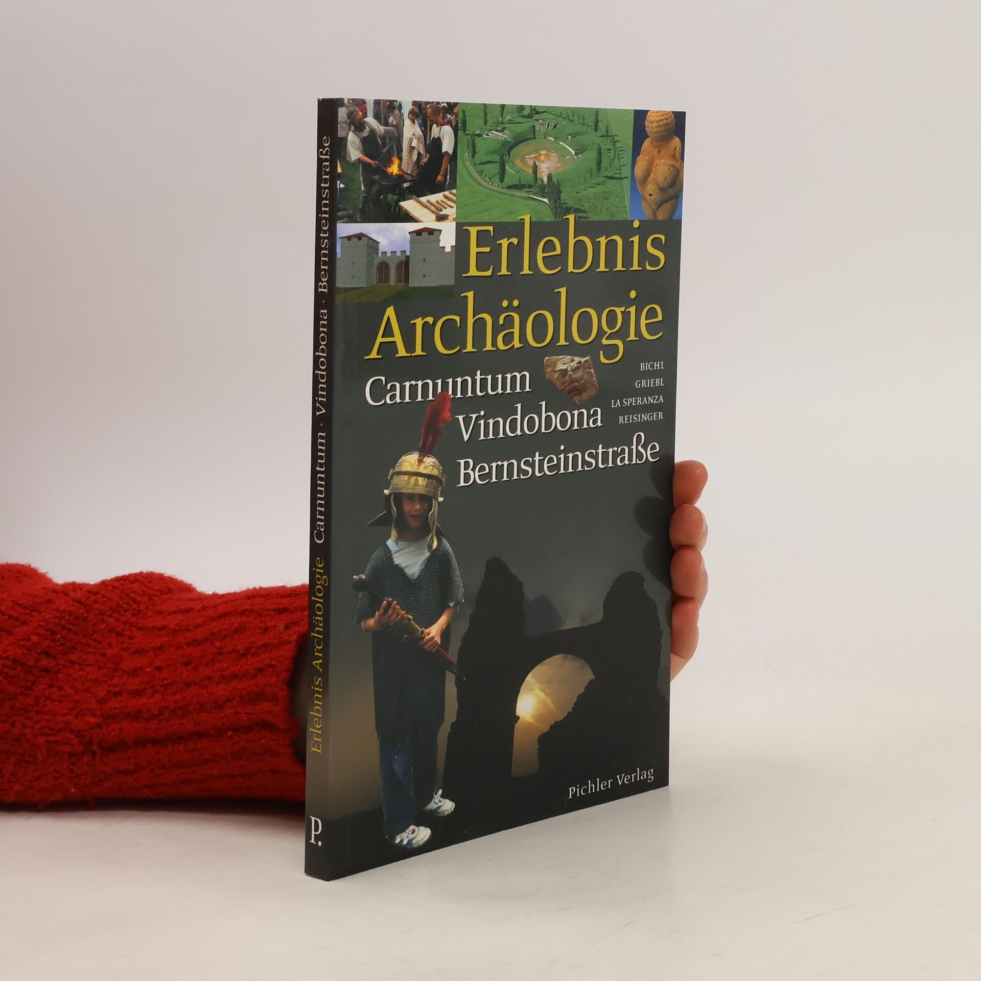 Andreas Bichl Erlebnis Archäologie