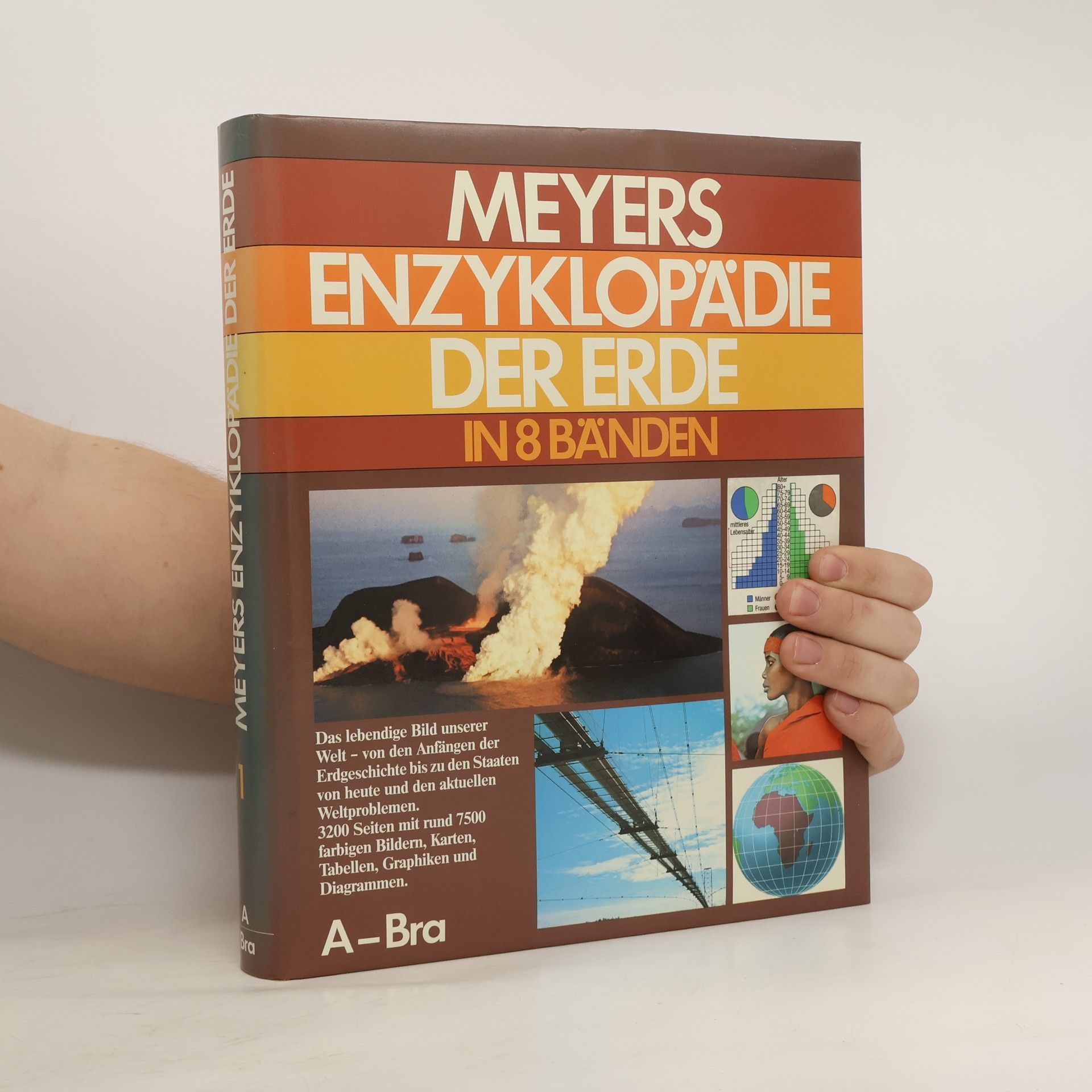 Autorenkollektiv Meyers Enzyklopädie der Erde. in 8 Bänden. Bd. 1, A-Bra