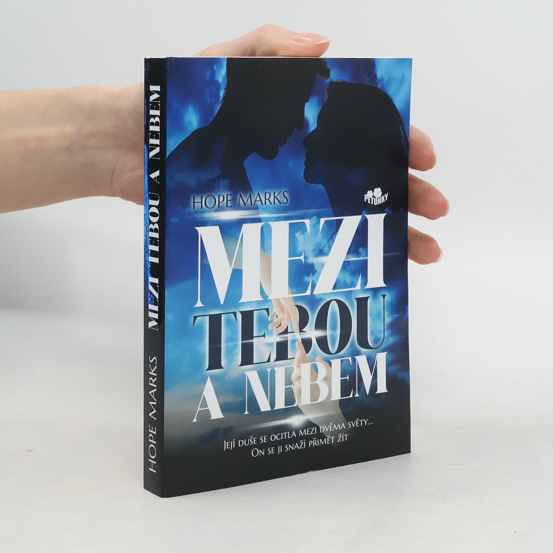 Hope Marks Mezi tebou a nebem