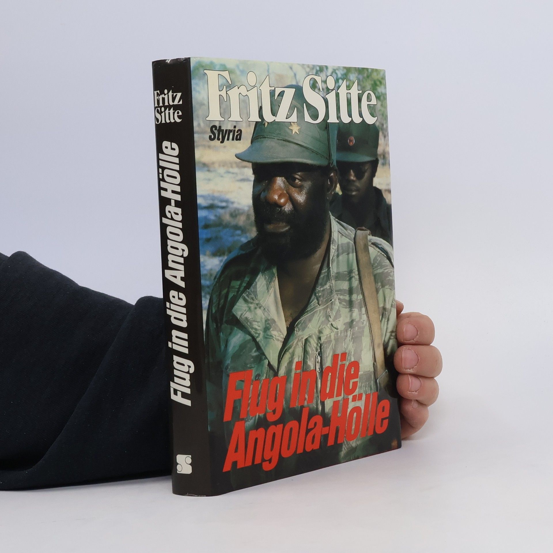 Fritz Sitte Flug in die Angola-Hölle