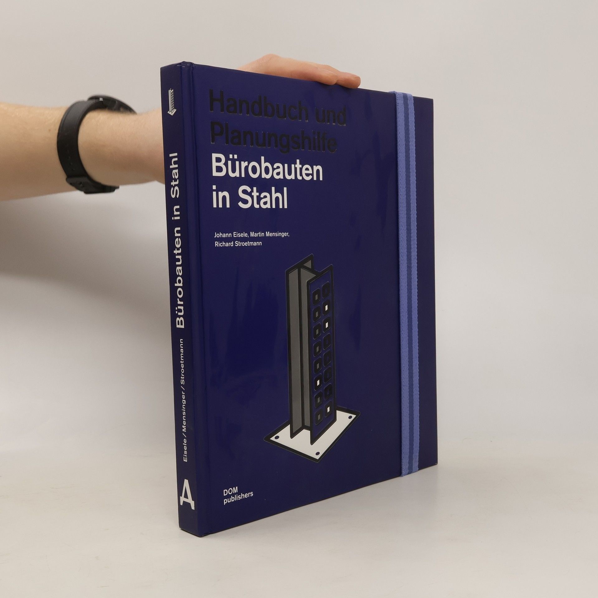 Johann Eisele Bürogebäude in Stahl