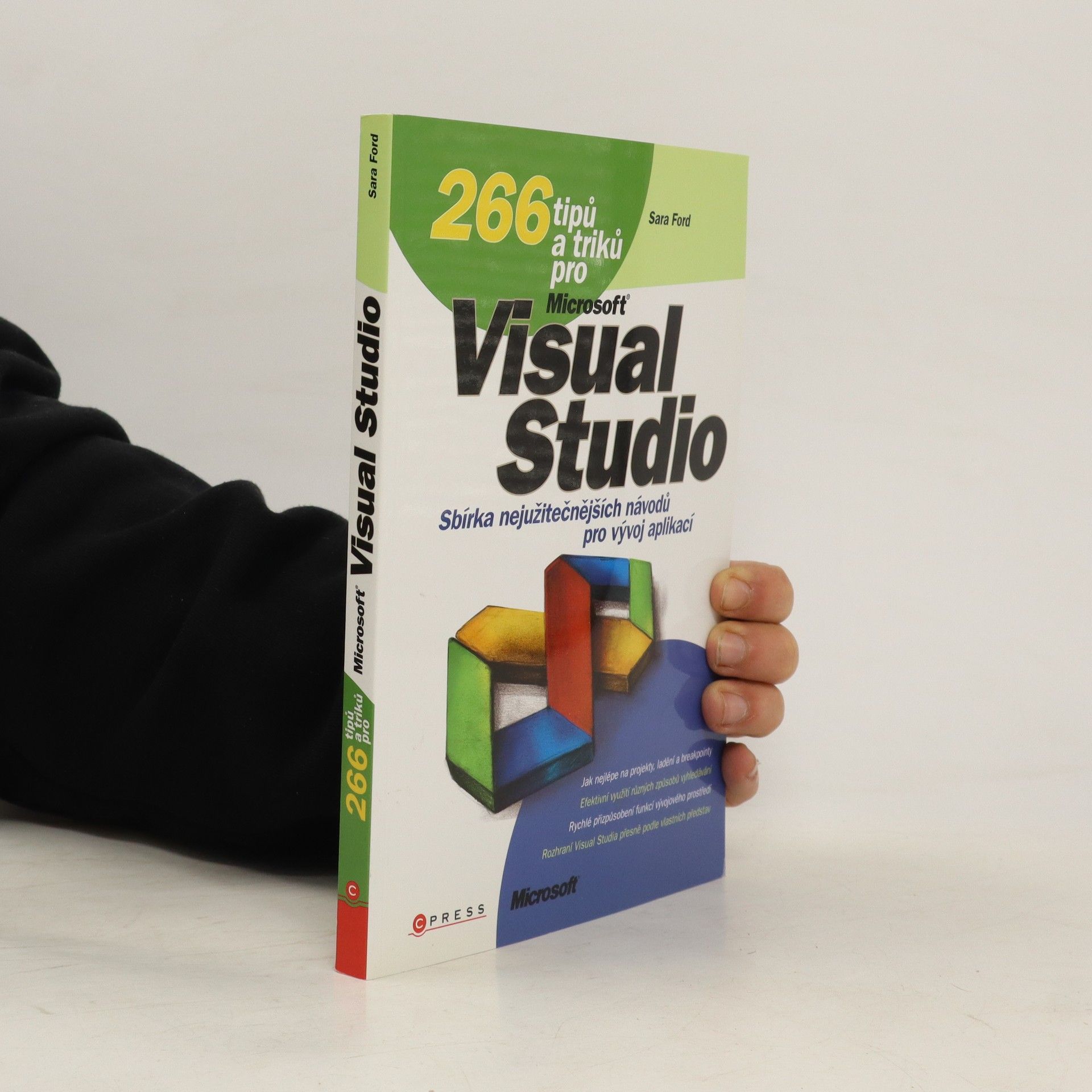 Sara Ford 266 tipů a triků pro MS Visual Studio